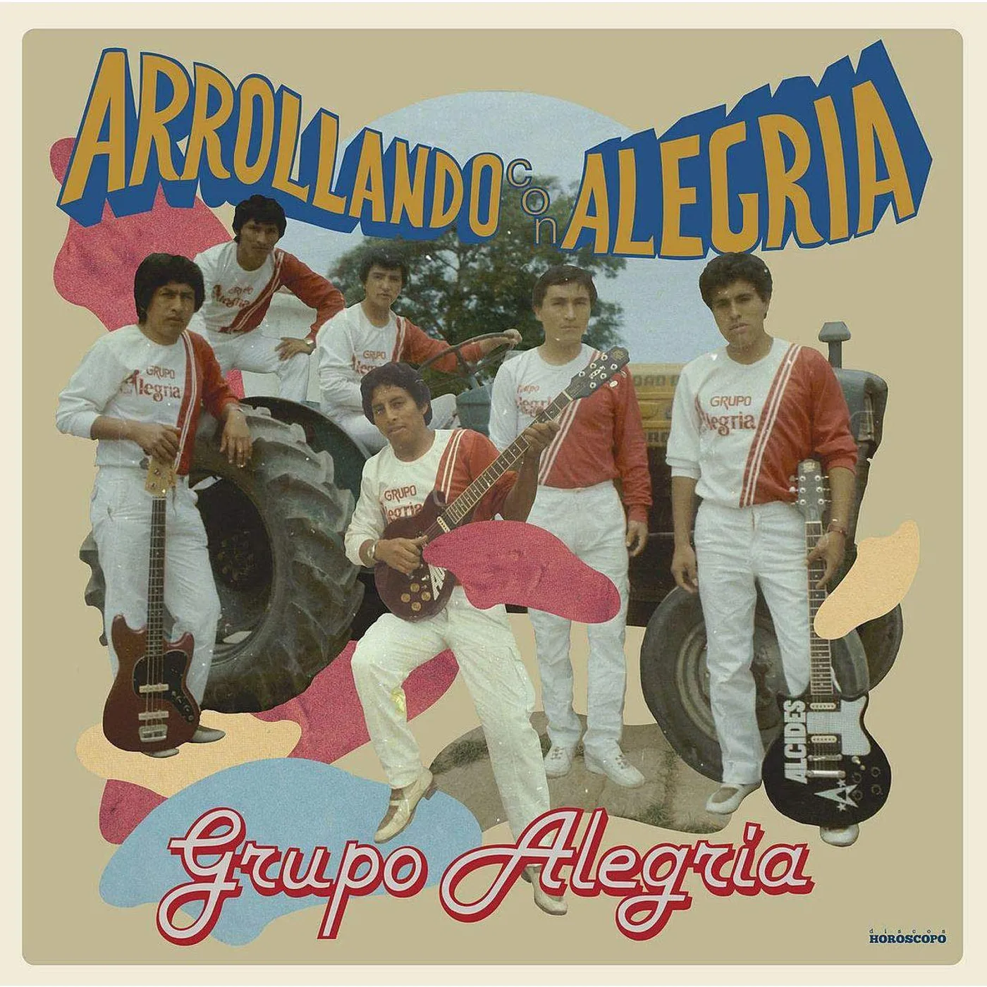 Grupo Alegria Arrollando Con Alegria Vinyl Record