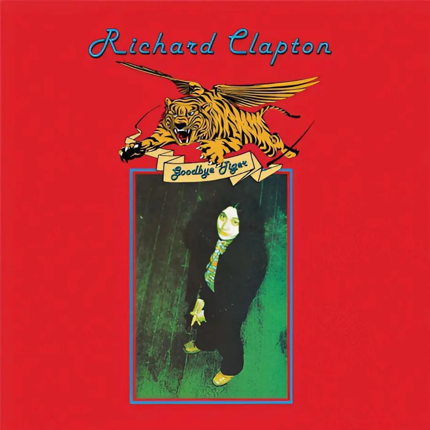 Richard Clapton Goodbye Tiger Vinyl Record