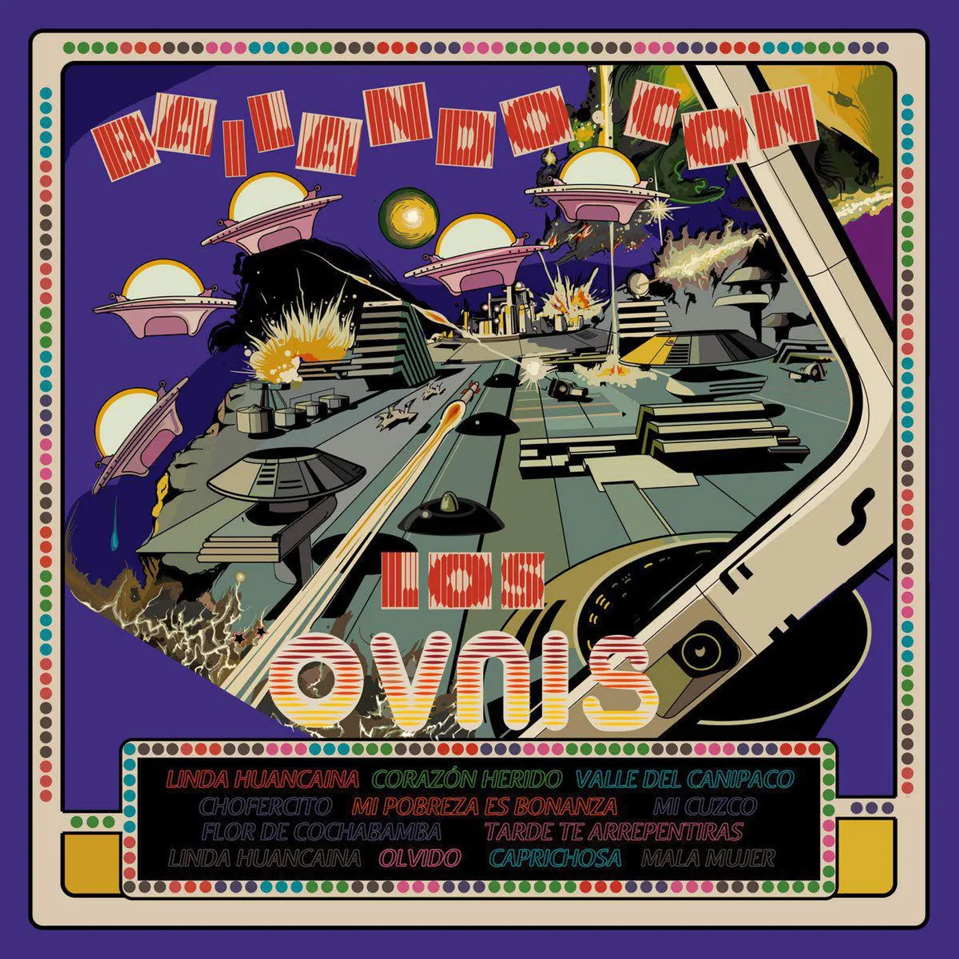 Bailando Al Ritmo De Los Ovnis Vinyl Record