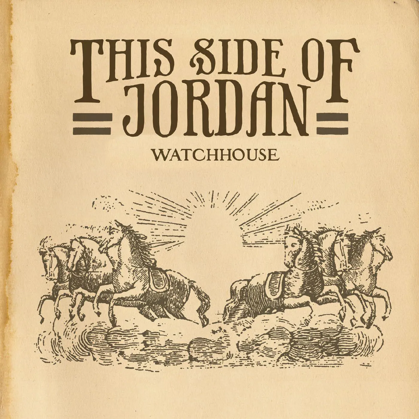 Watchhouse This Side Of Jordan (Gold) Vinyl Record