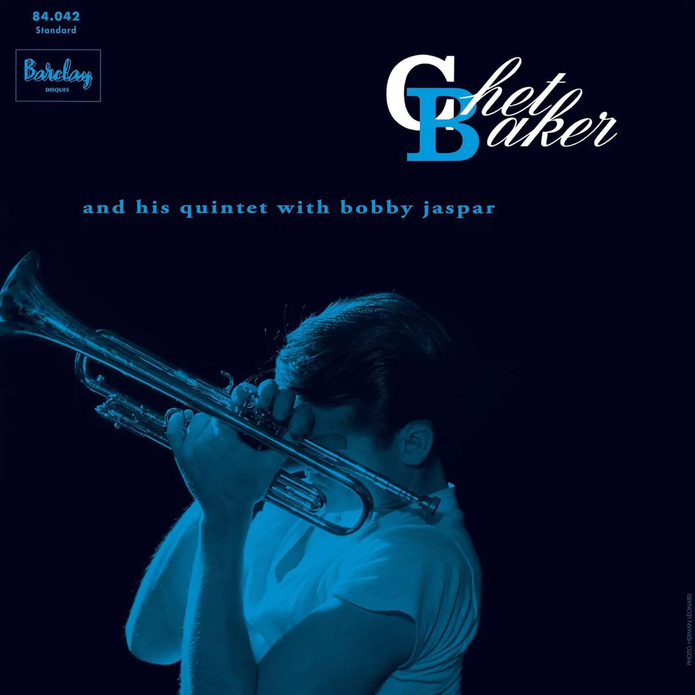 Chet Baker And His Quintet With Bobby Jaspar (Chet Baker In Paris, Vol . 3) Vinyl Record