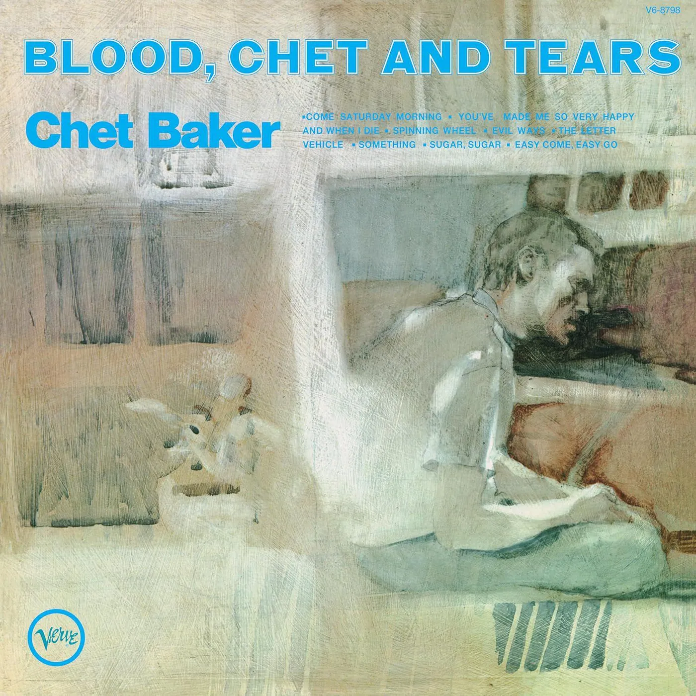 Chet Baker Blood, Chet And Tears (Verve By Request Series) Vinyl Record