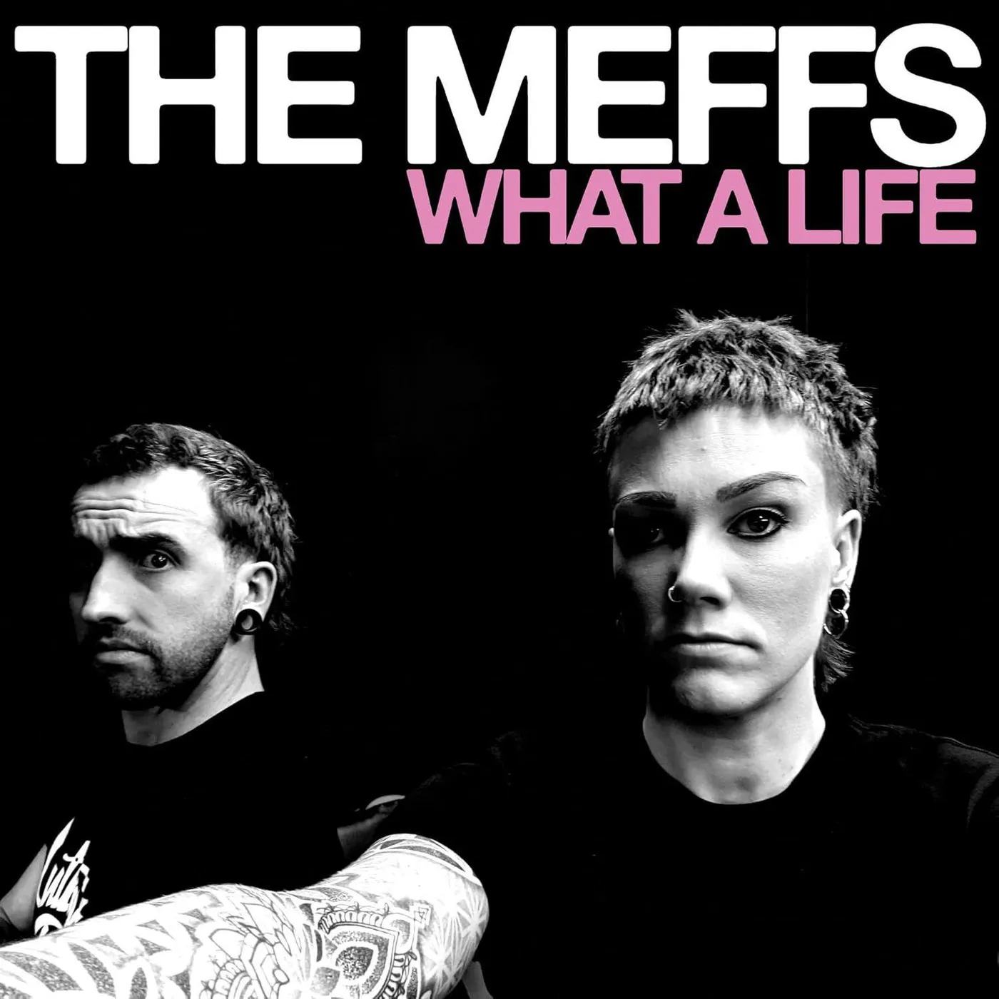 The Meffs What A Life Vinyl Record