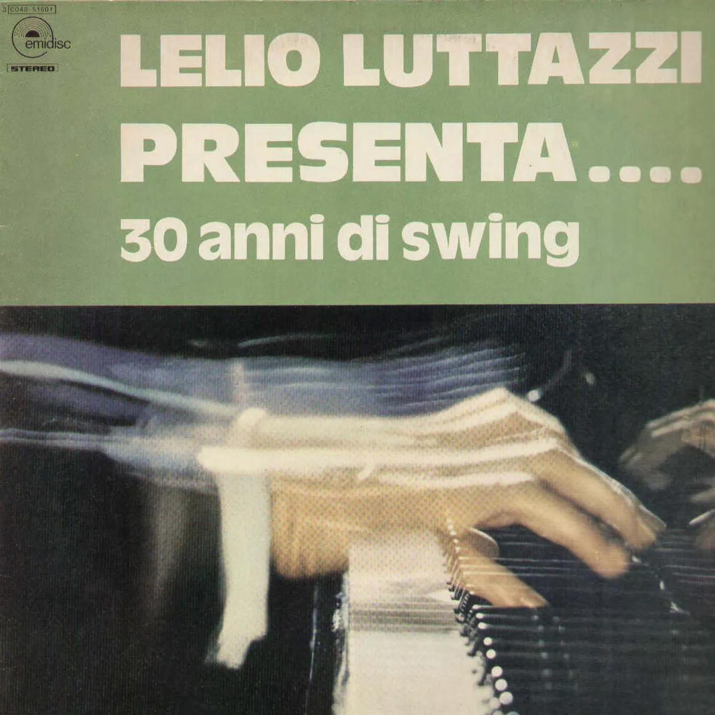 Lelio Luttazzi 30 Anni Di Swing Vinyl Record