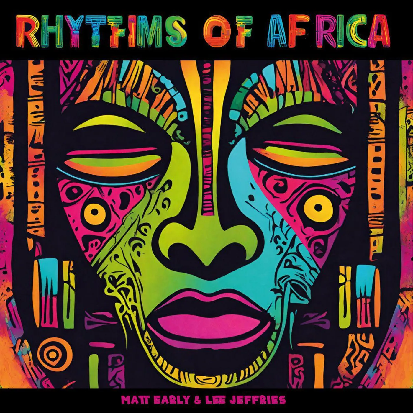 Matt Early / Lee Jeffries RHYTHMS OF AFRICA Vinyl Record