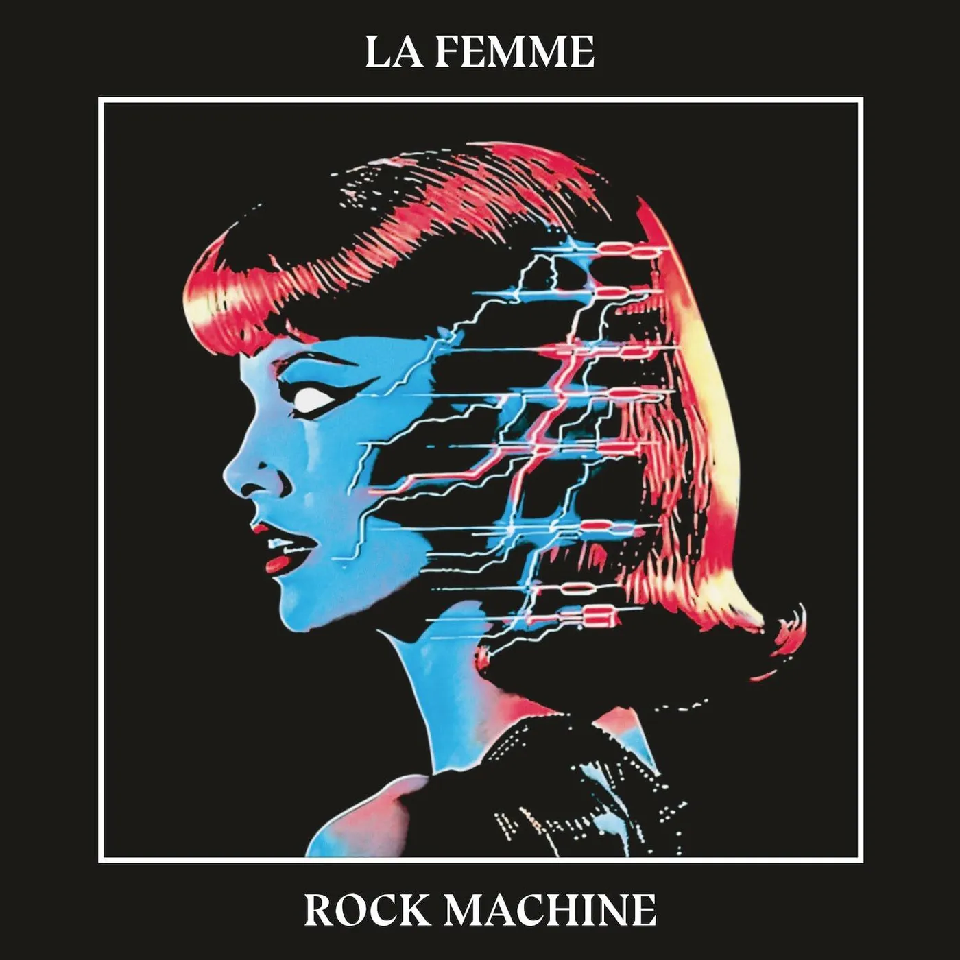 La Femme Rock Machine Vinyl Record