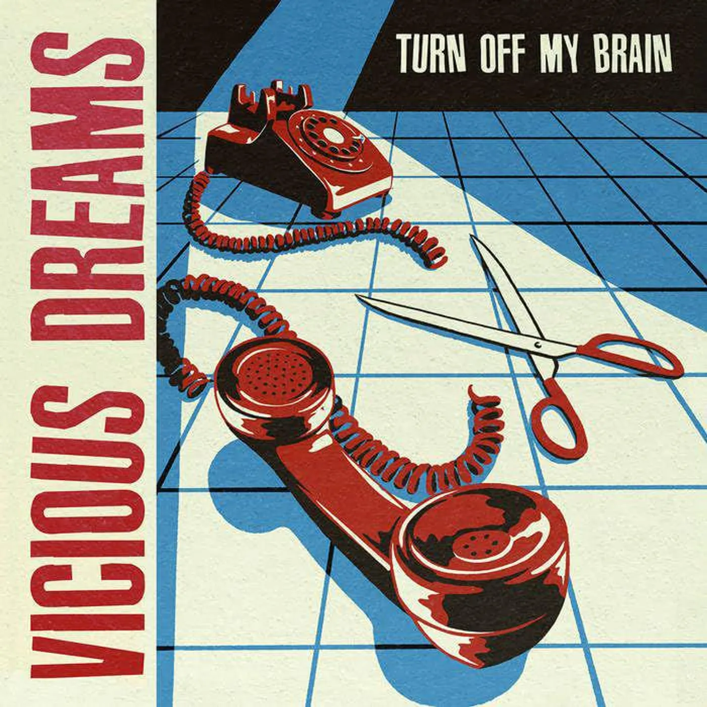 Vicious Dreams Turn Off My Brain Vinyl Record