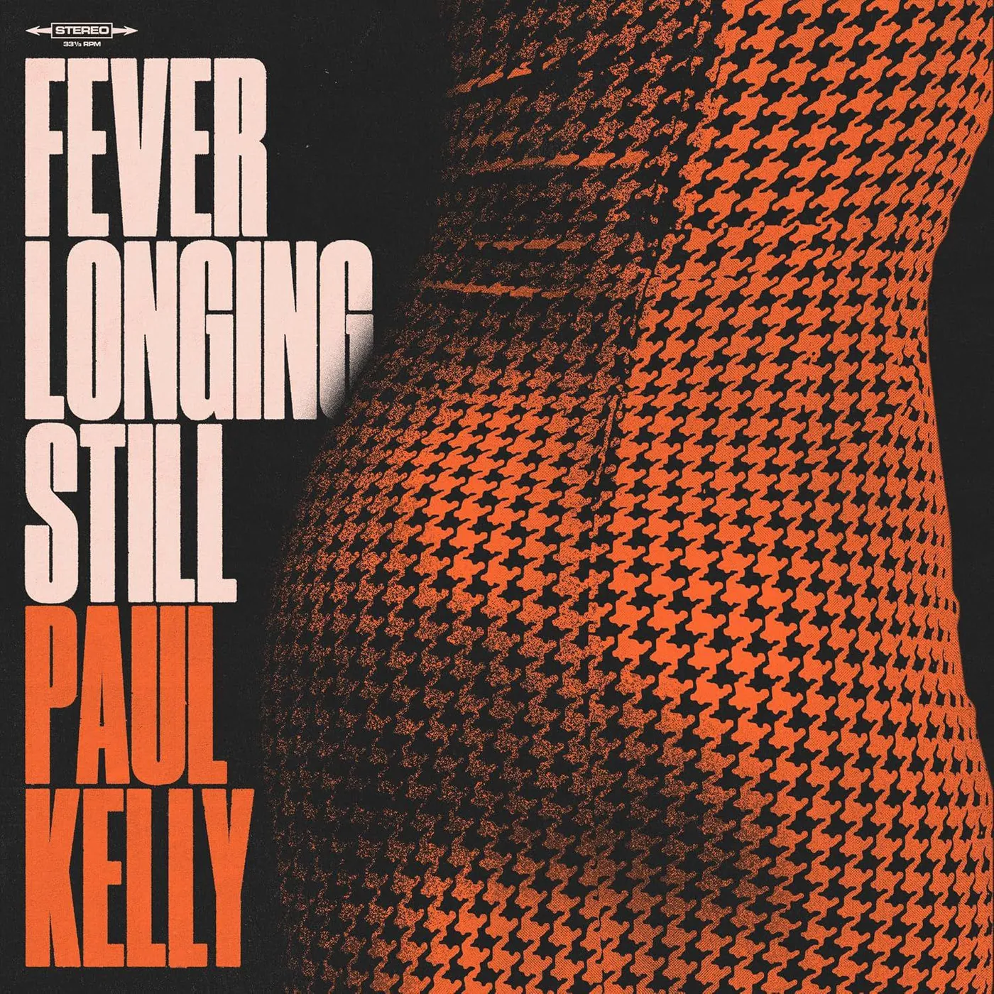 Paul Kelly Fever Longing Still (Orange) Vinyl Record