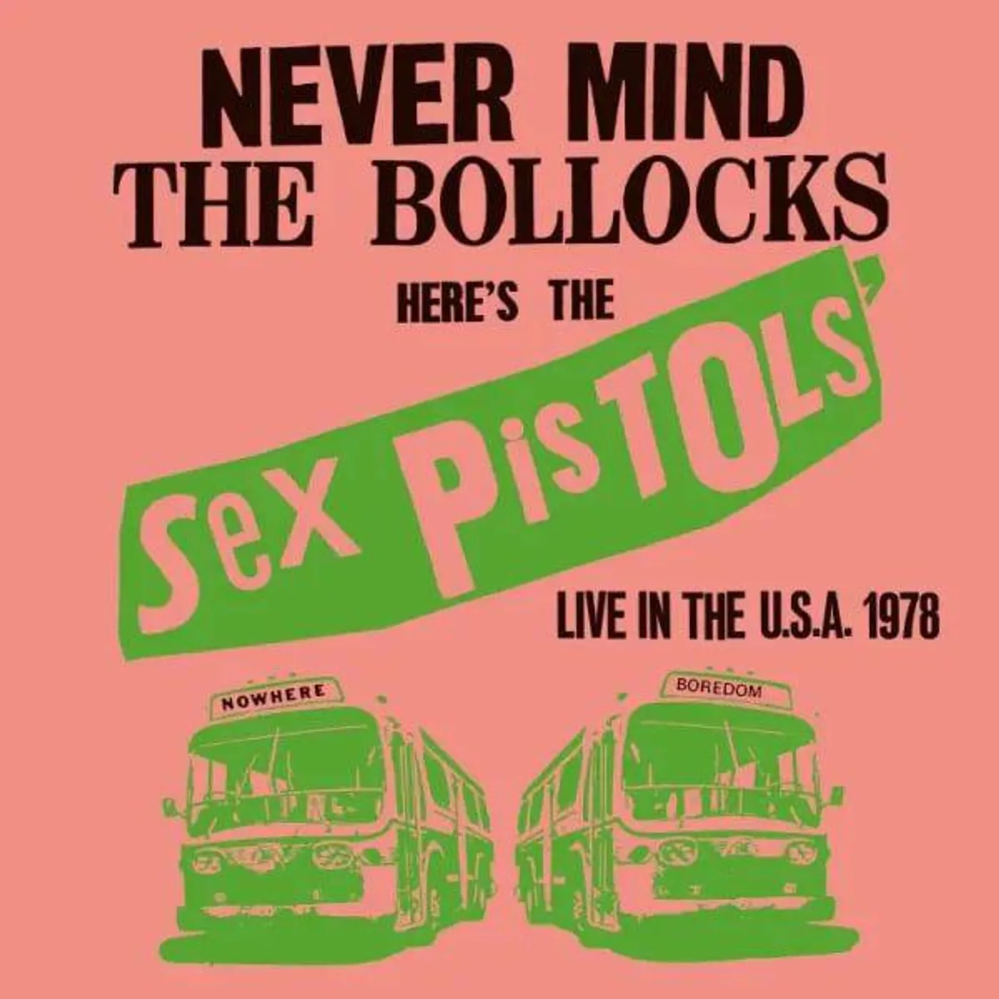 Sex Pistols LIVE IN THE USA 1978, ATLANTA Vinyl Record