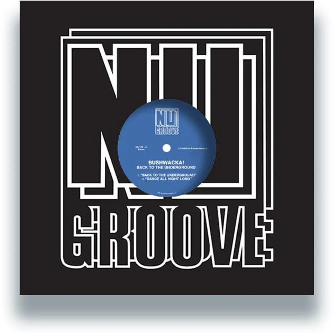 Bushwacka Back To The Underground Vinyl Record