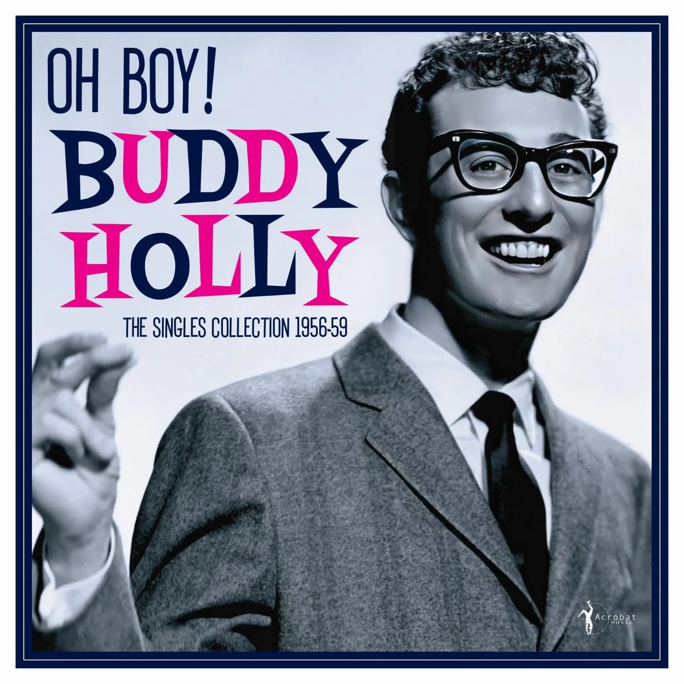 Buddy Holly Oh Boy: Singles Collection 1956-59 Vinyl Record
