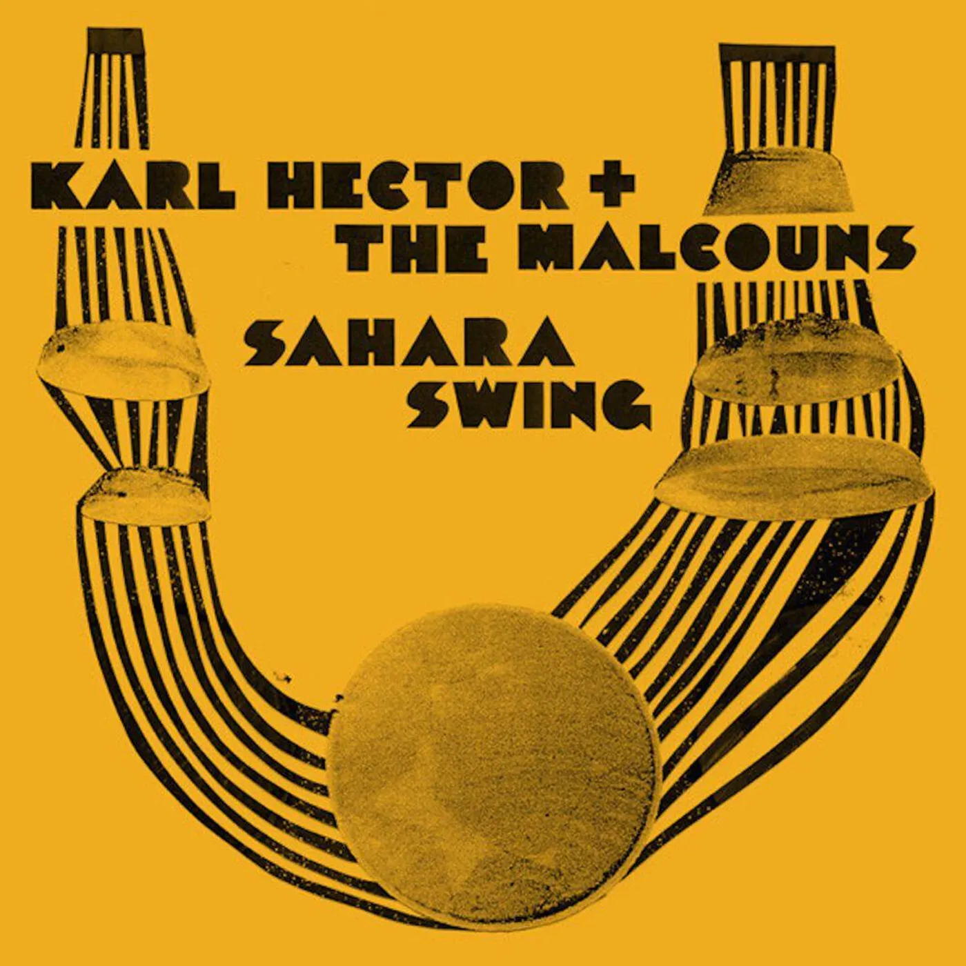 Karl Hector & Malcouns Sahara Swing (2LP/ Clear) Vinyl Record
