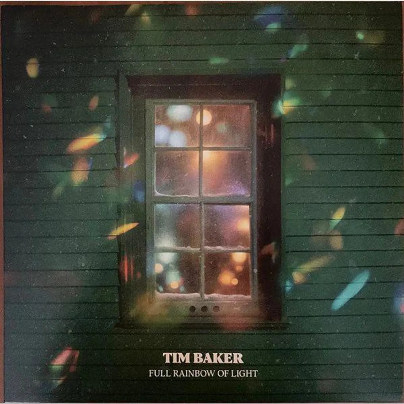 Tim Baker Full Rainbow Of Light Vinyl Record