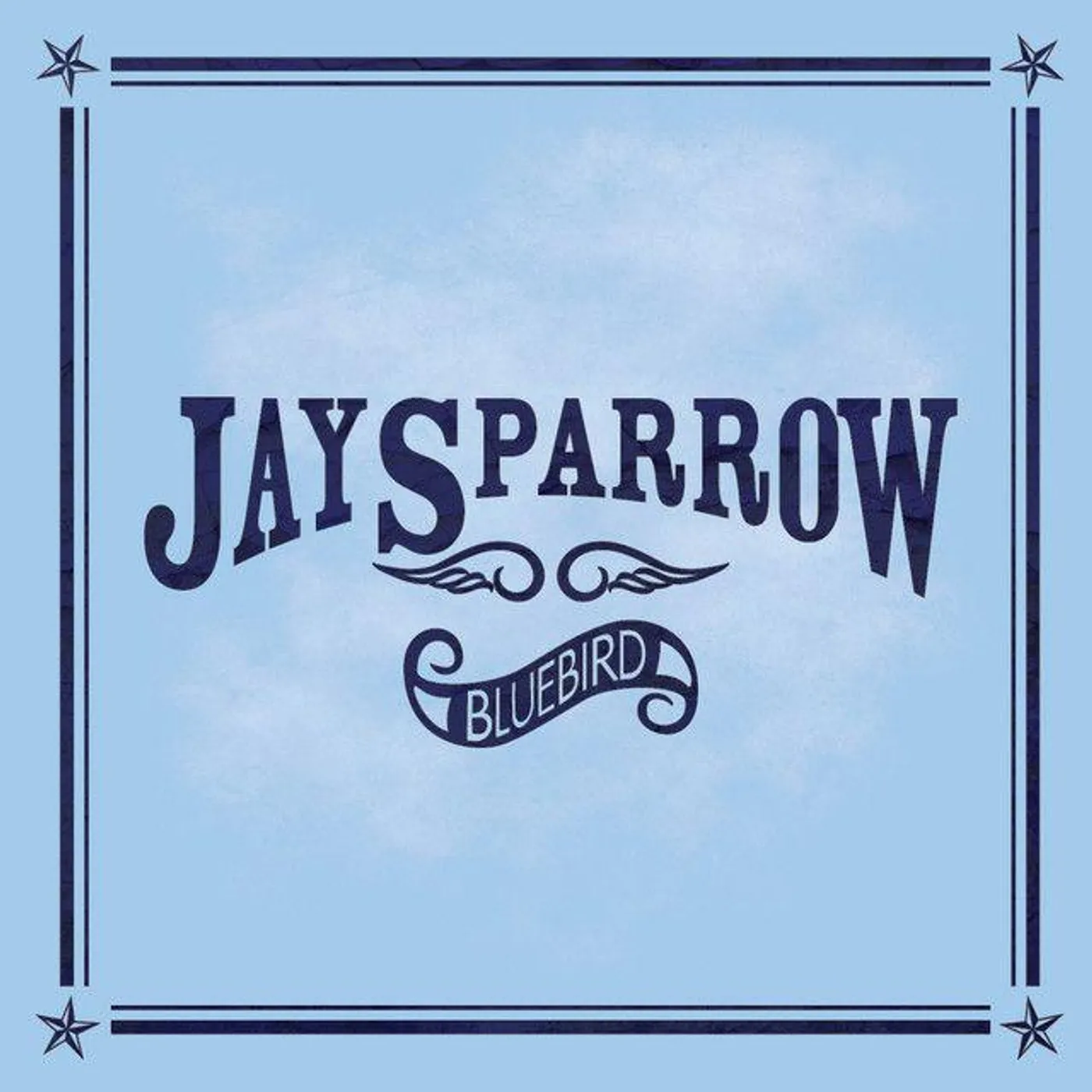 Jay Sparrow BLUEBIRD CD