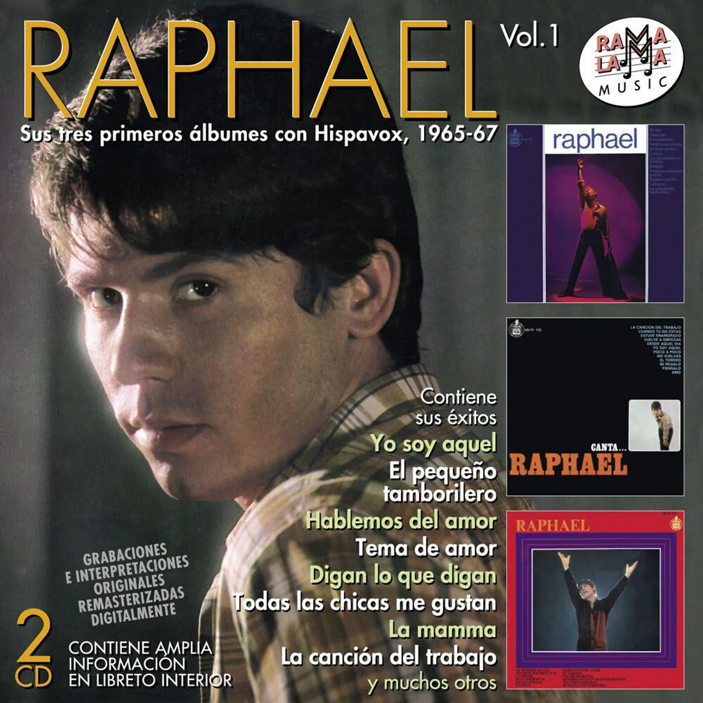 Raphaël SUS TRES PRIMEROS ALBUMES CON HISPAVOX 1965-1968 CD