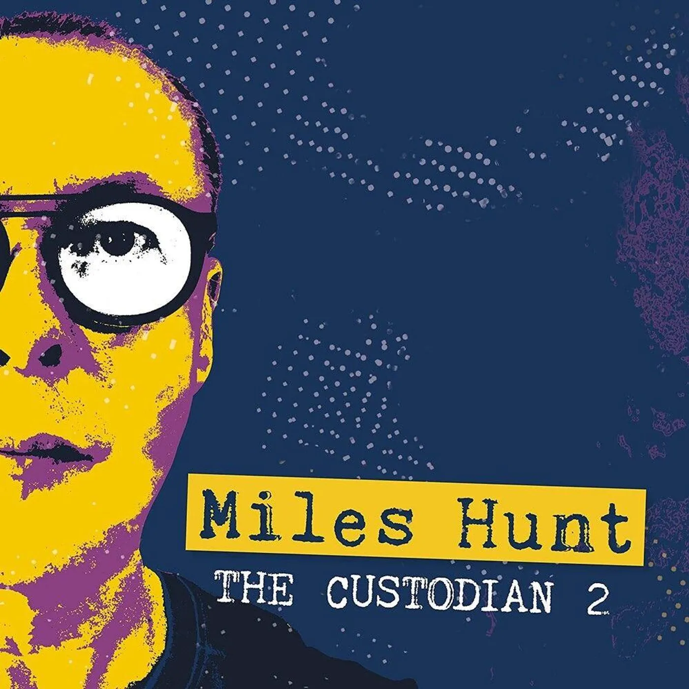 Miles Hunt CUSTODIAN 2 CD