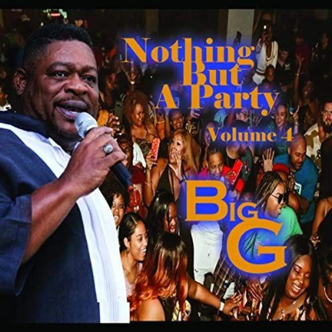 Big G NOTHING BUT A PARTY 4 CD