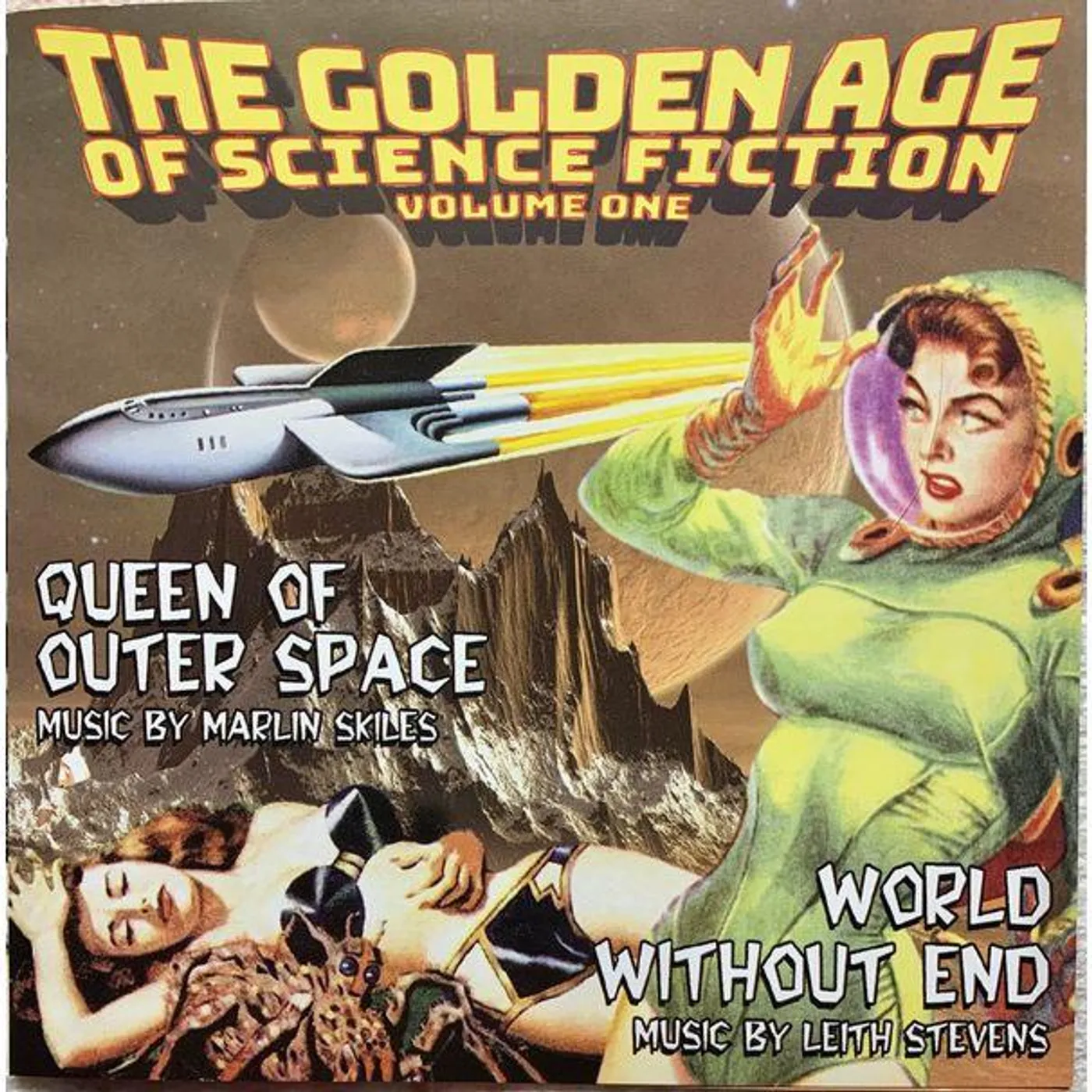 Leith Stevens GOLDEN AGE OF SCI-FI 1: QUEEN OF OUTER / WORLD CD