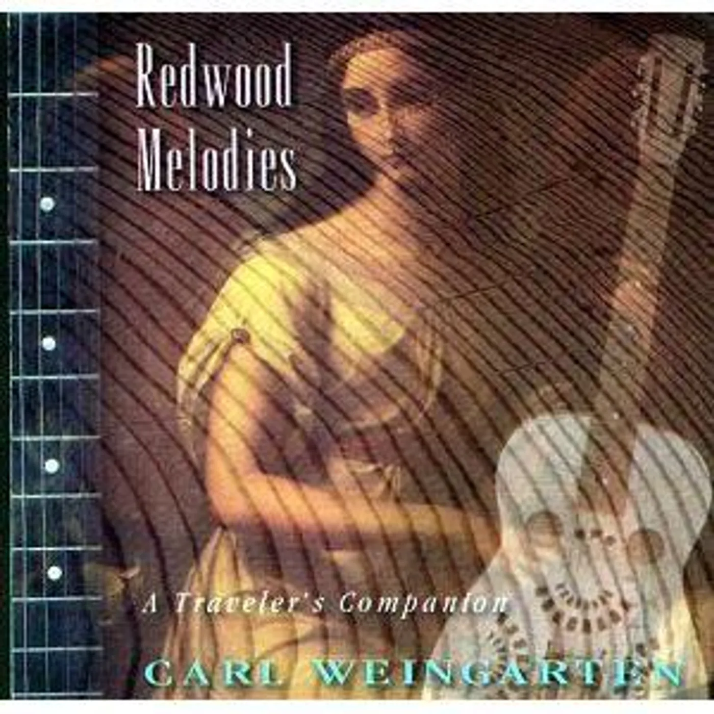 Carl Weingarten REDWOOD MELODIES CD