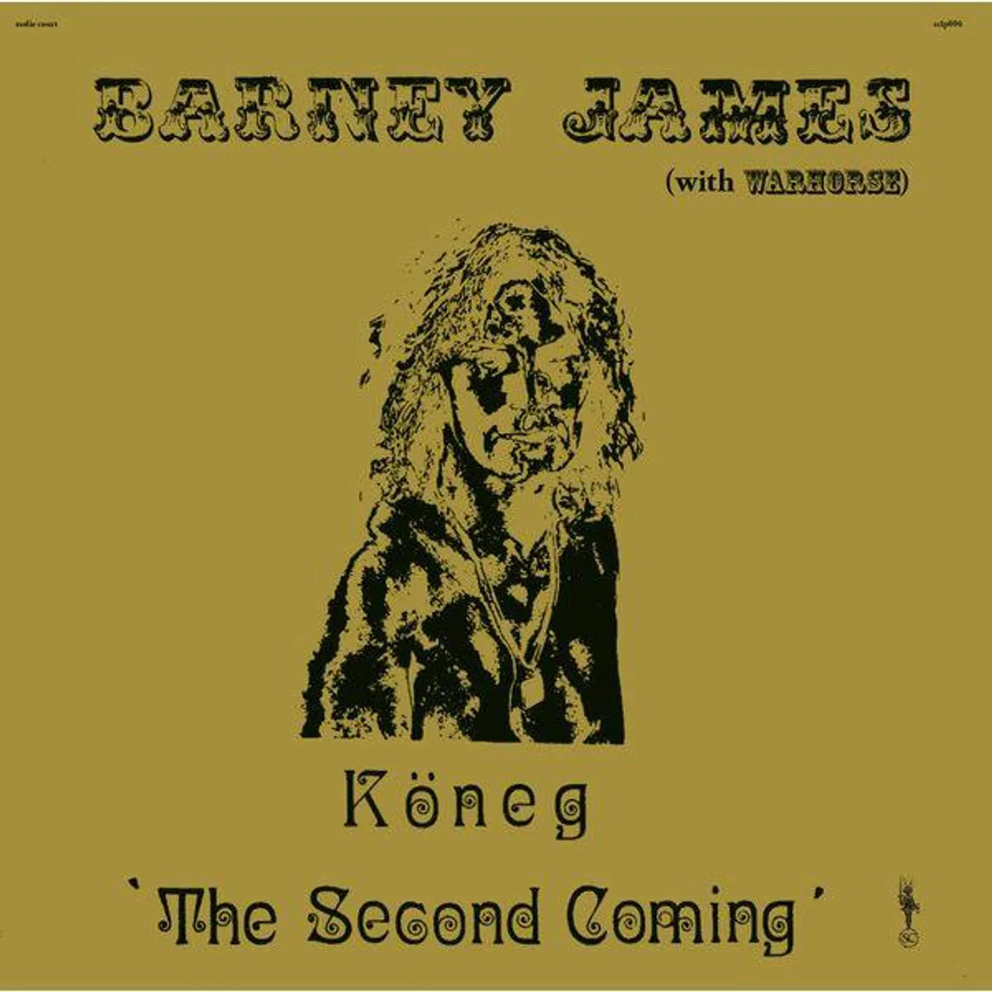Barney James & Warhorse KONEG: THE SECOND COMING Vinyl Record