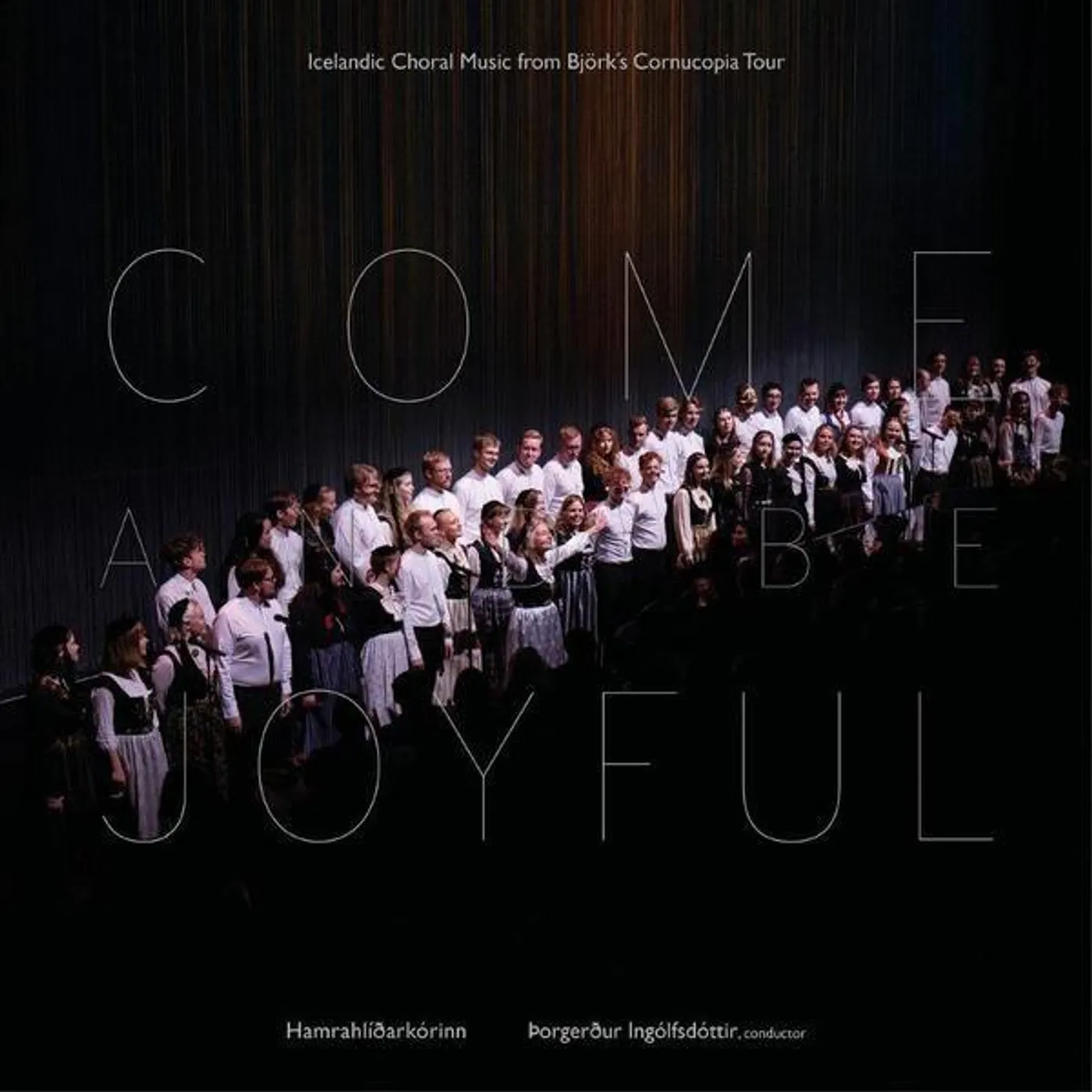 Hamrahlid Choir COME AND BE JOYFUL Vinyl Record