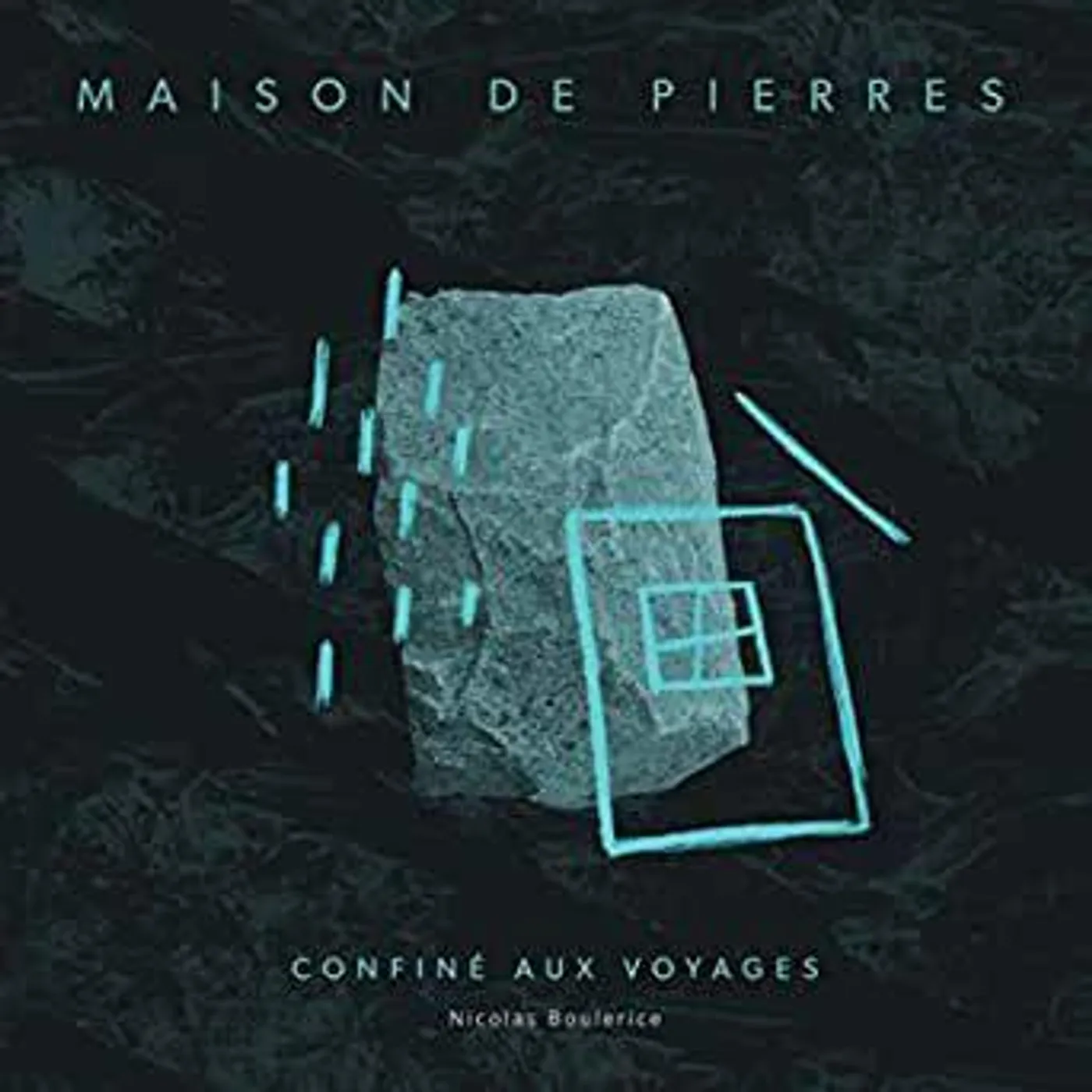 Nicolas Bourlerice MAISON DE PIERRES CD