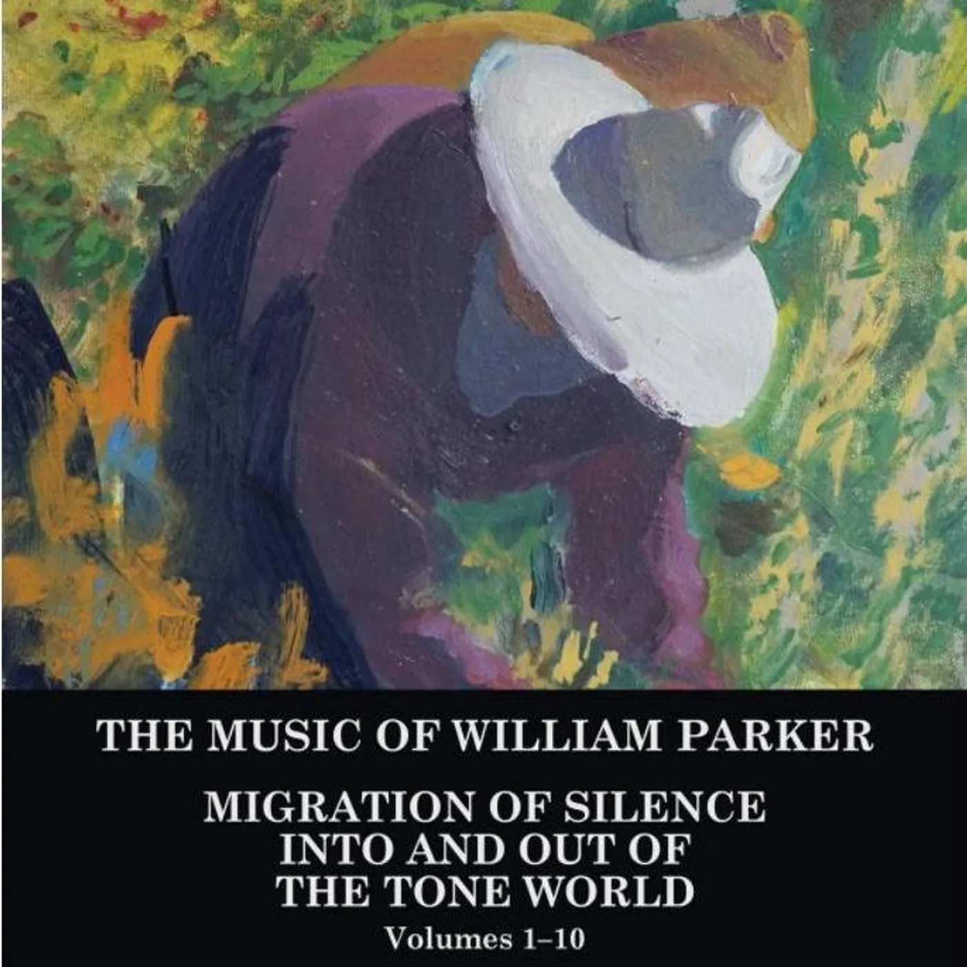 William Parker MIGRATION OF SILENCE INTO & OUT OF THE TONE CD