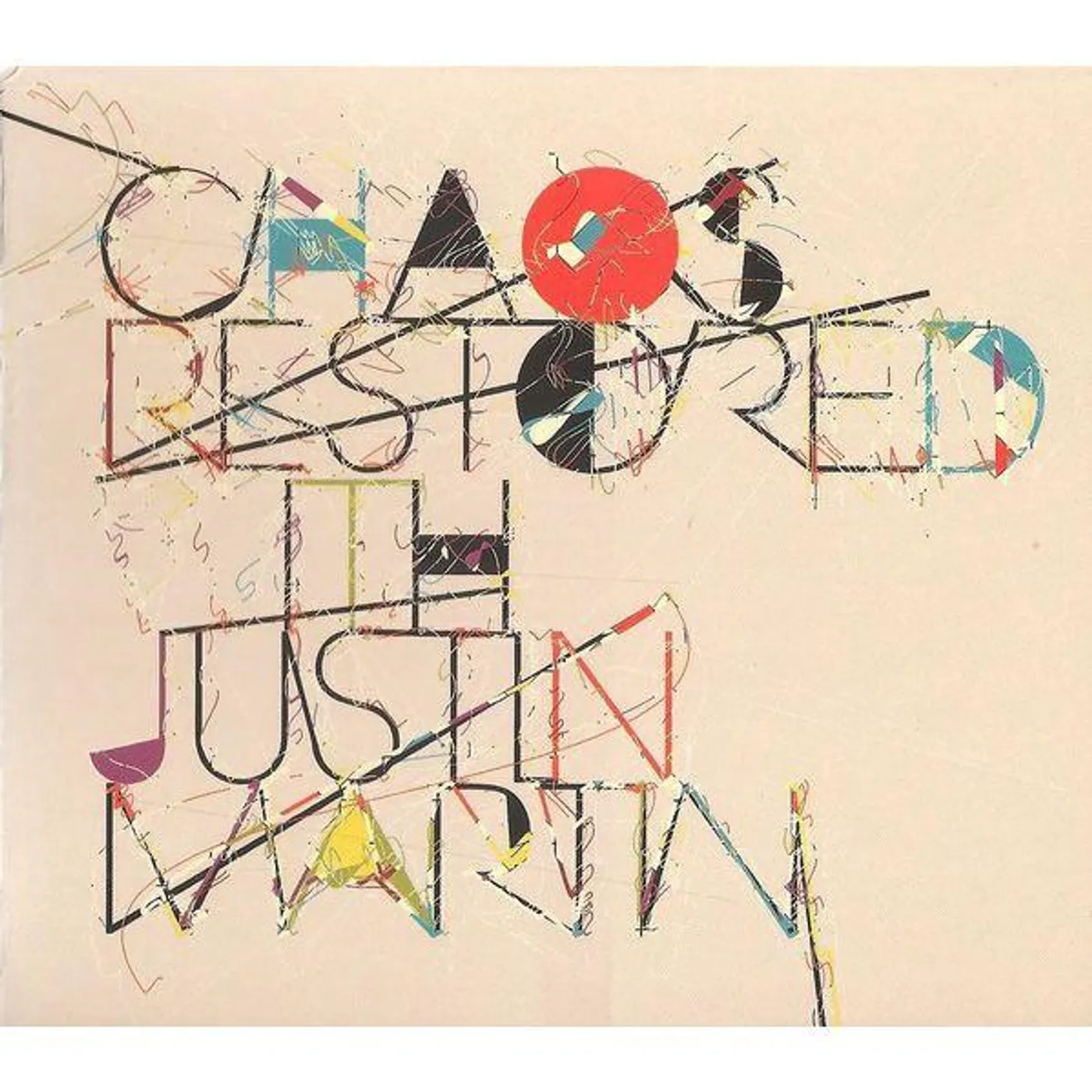 CHAOS RESTORED WITH JUSTIN MARTIN CD