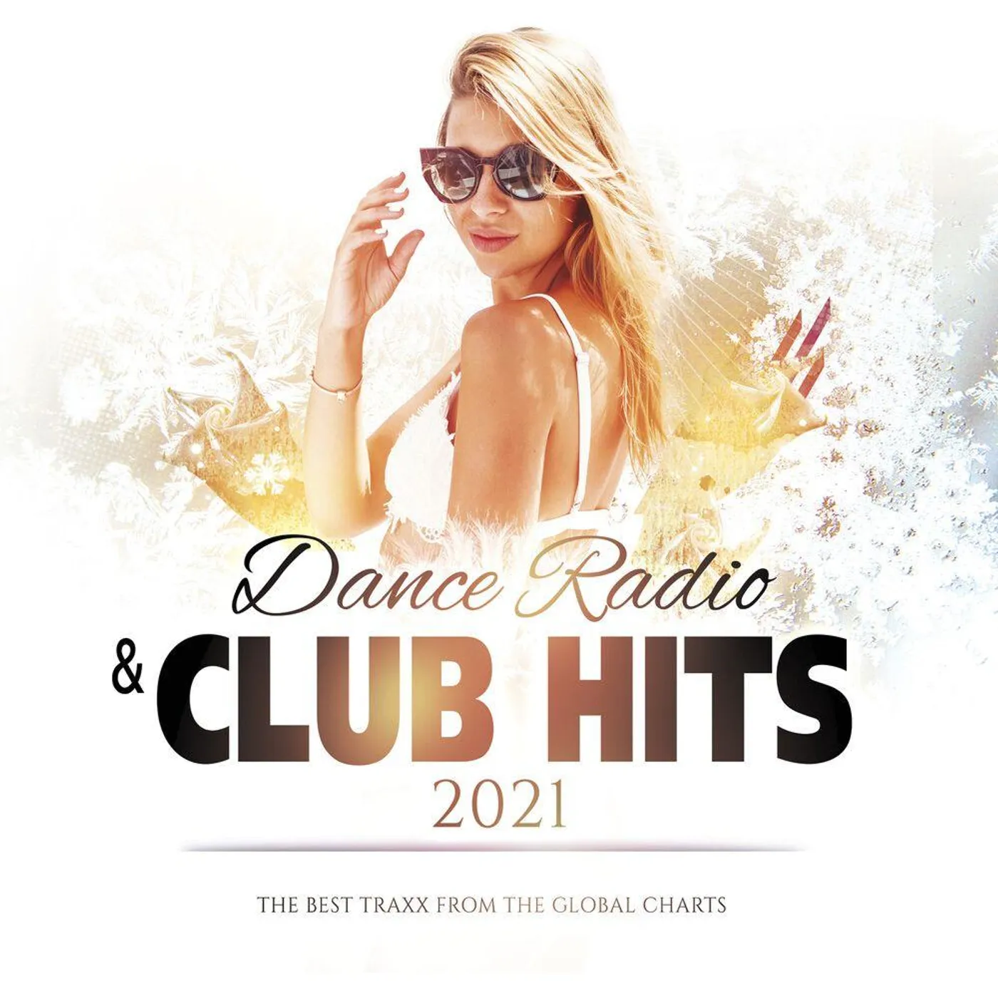 DANCE RADIO AND CLUB HITS 2021 / VARIOUS CD