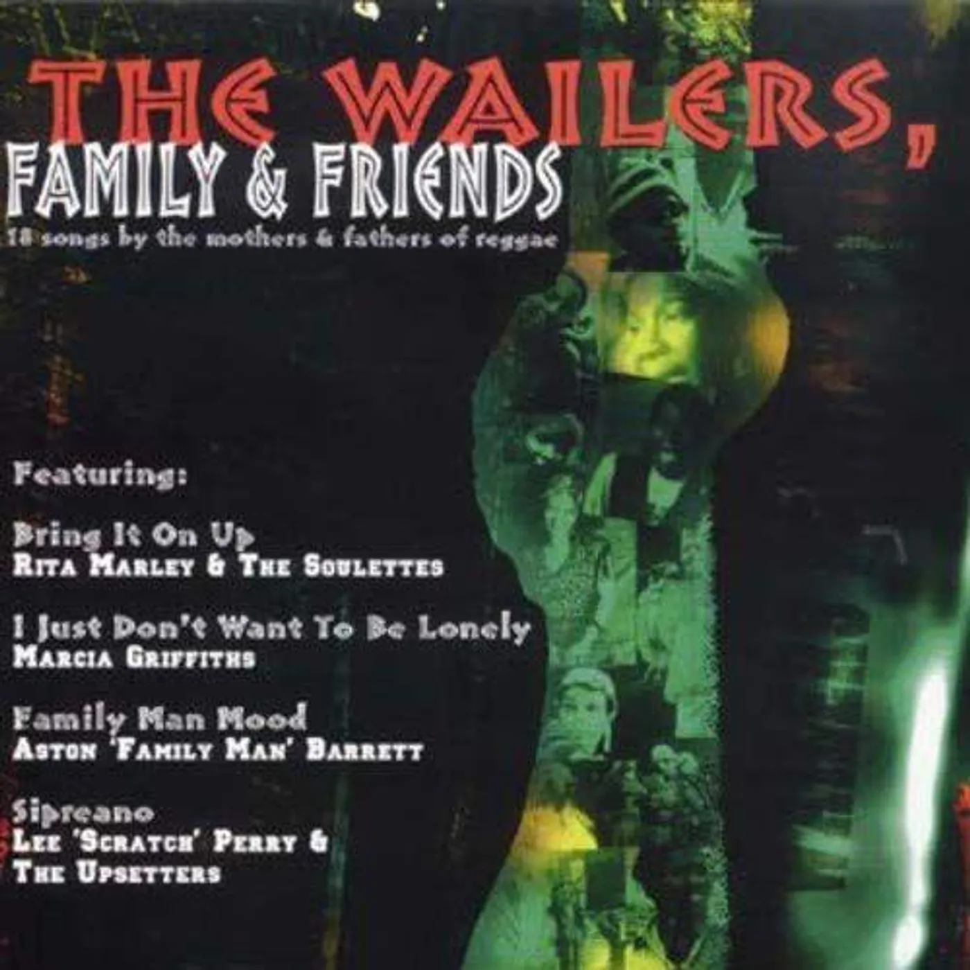The Wailers FAMILY & FRIENDS CD
