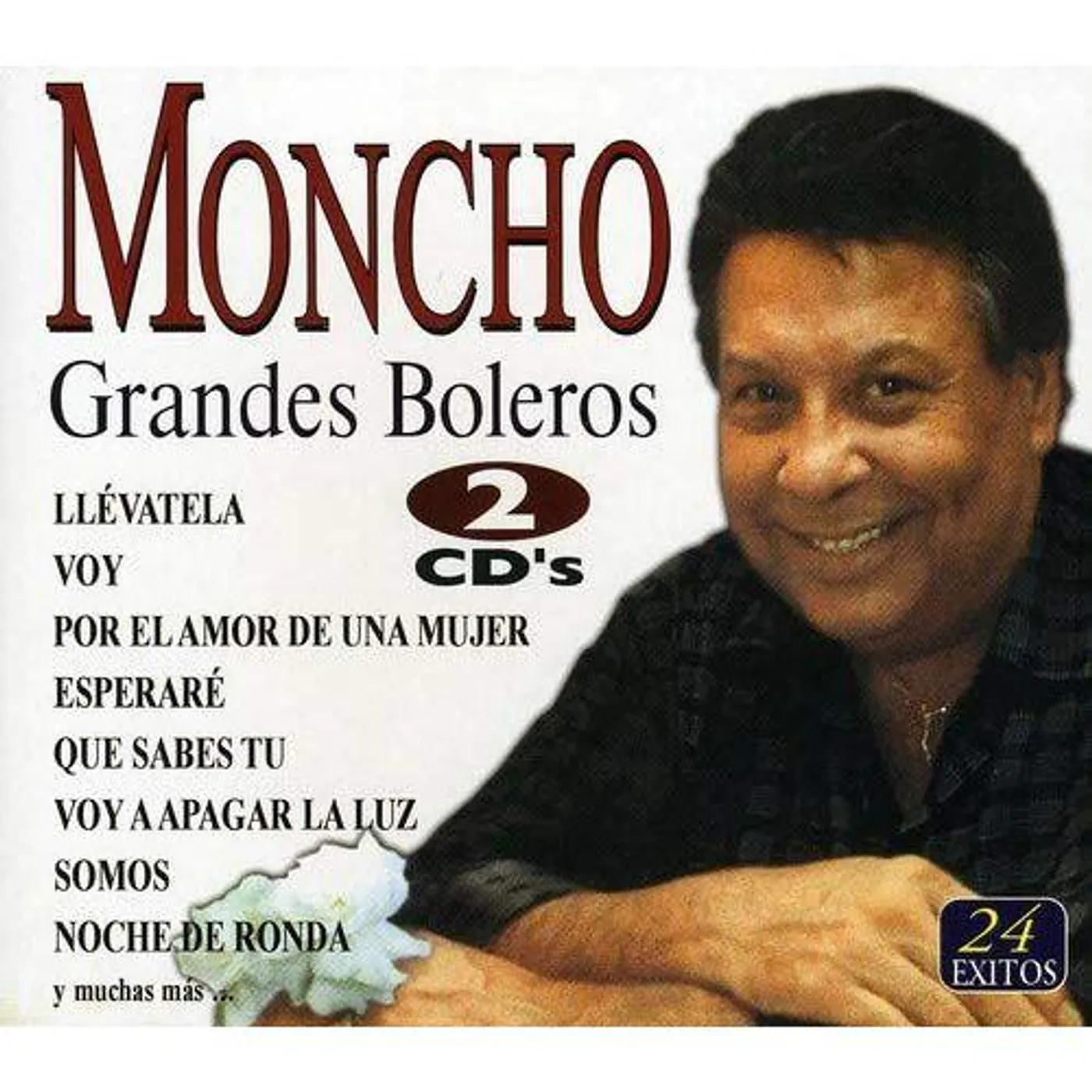 Moncho GRANDES BOLEROS: 24 EXITOS CD