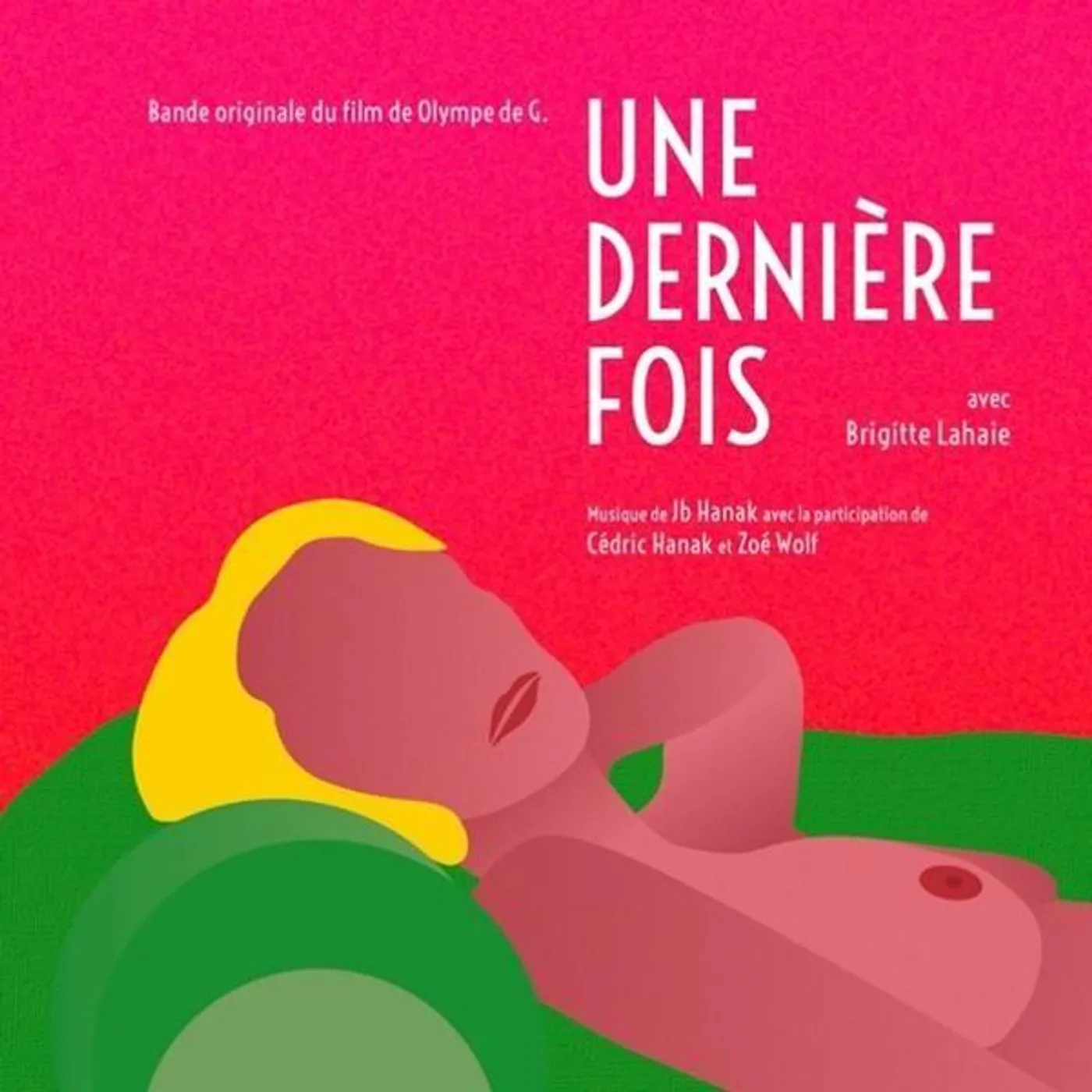 JB Hanak UNE DERNIERE FOIS / Original Soundtrack Vinyl Record