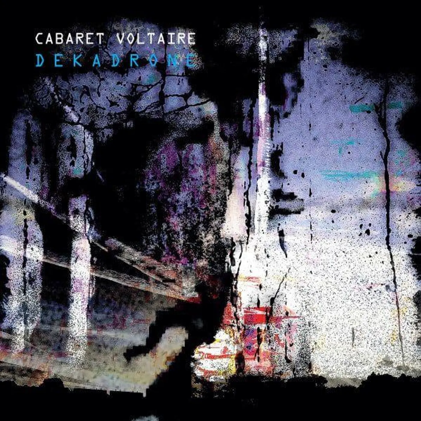 Cabaret Voltaire Dekadrone Vinyl Record