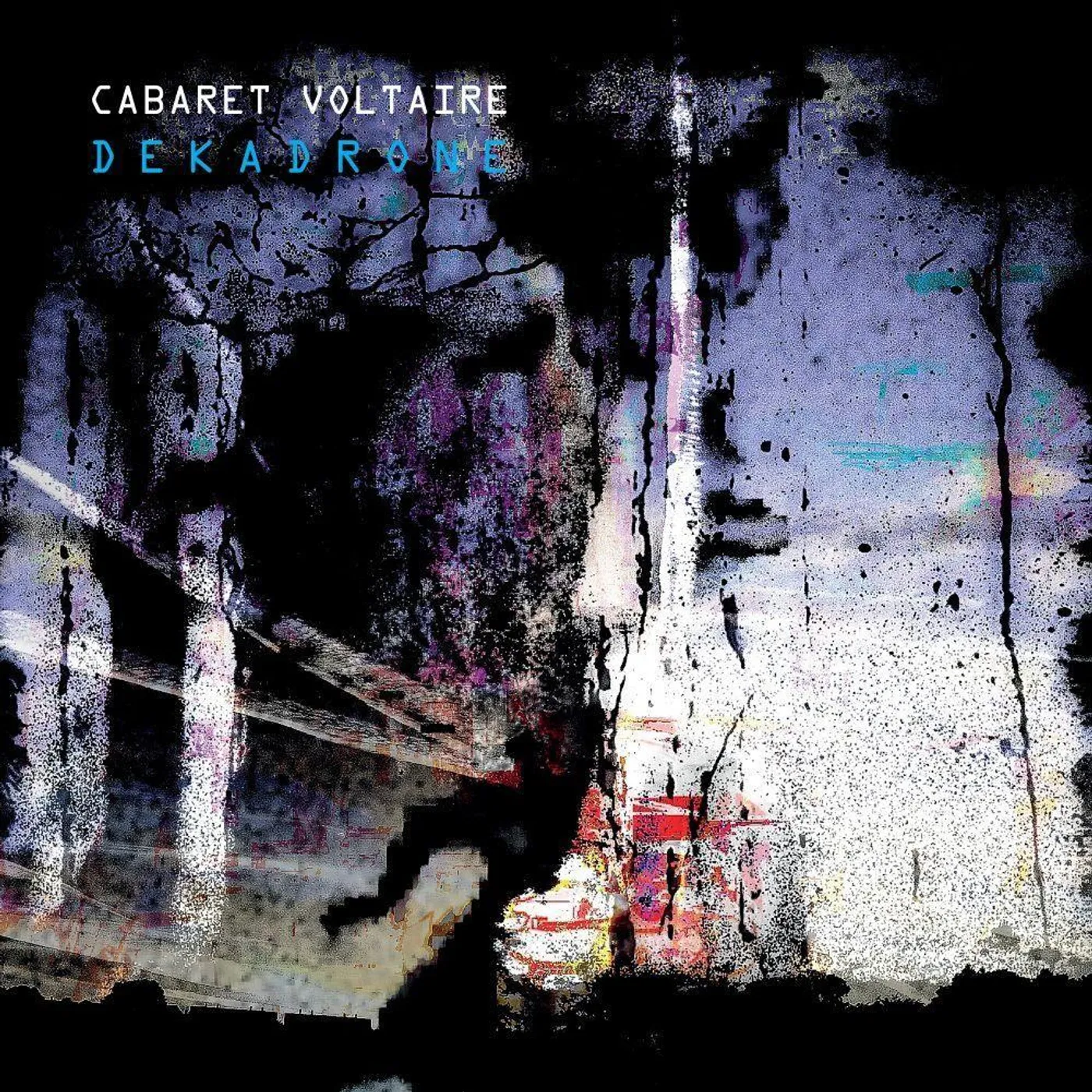 Cabaret Voltaire DEKADRONE CD