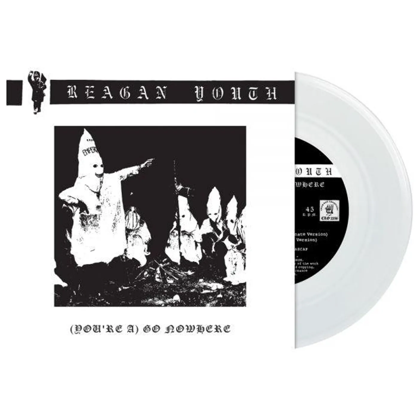 Reagan Youth (YOU'RE A) GO NOWHERE Vinyl Record