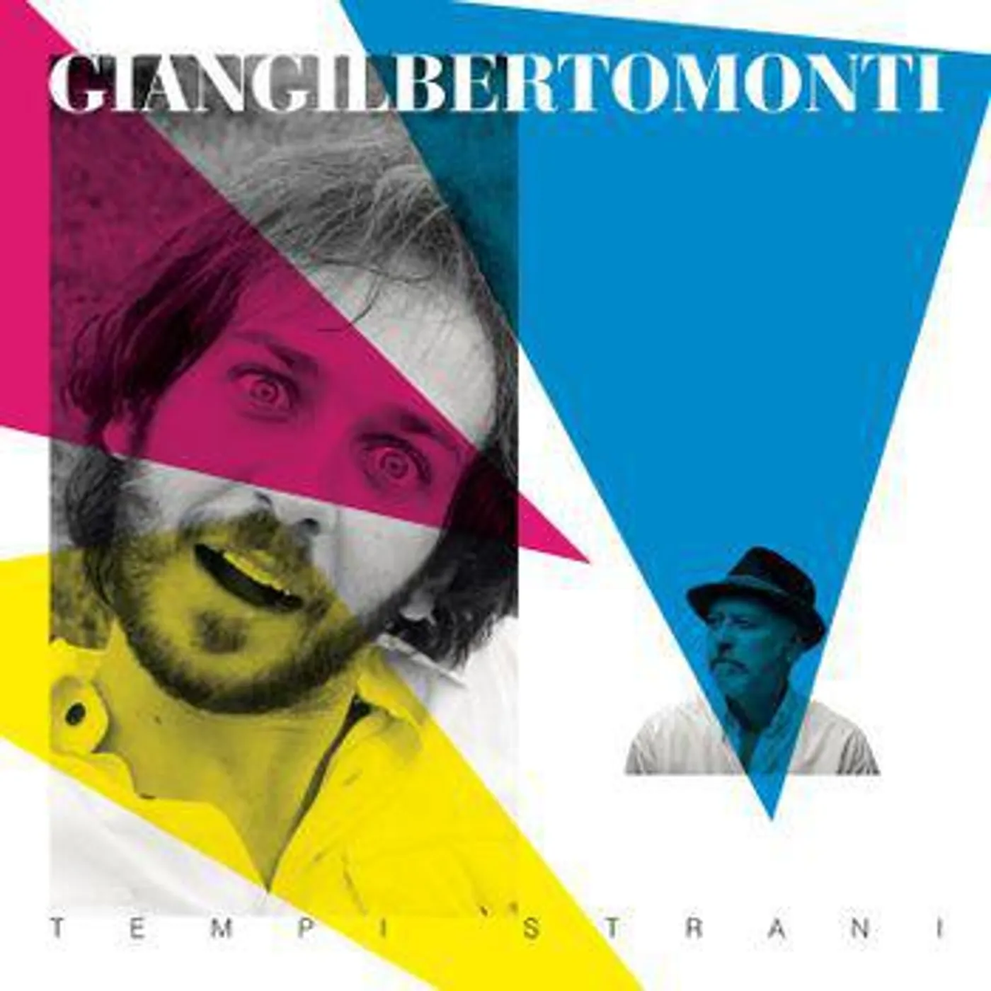 Giangilberto Monti TEMPI STRANI CD
