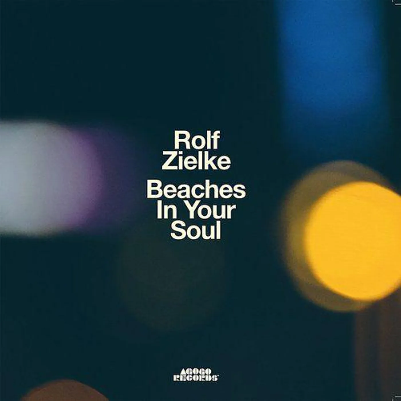 Rolf Zielke Beaches in Your Soul Vinyl Record