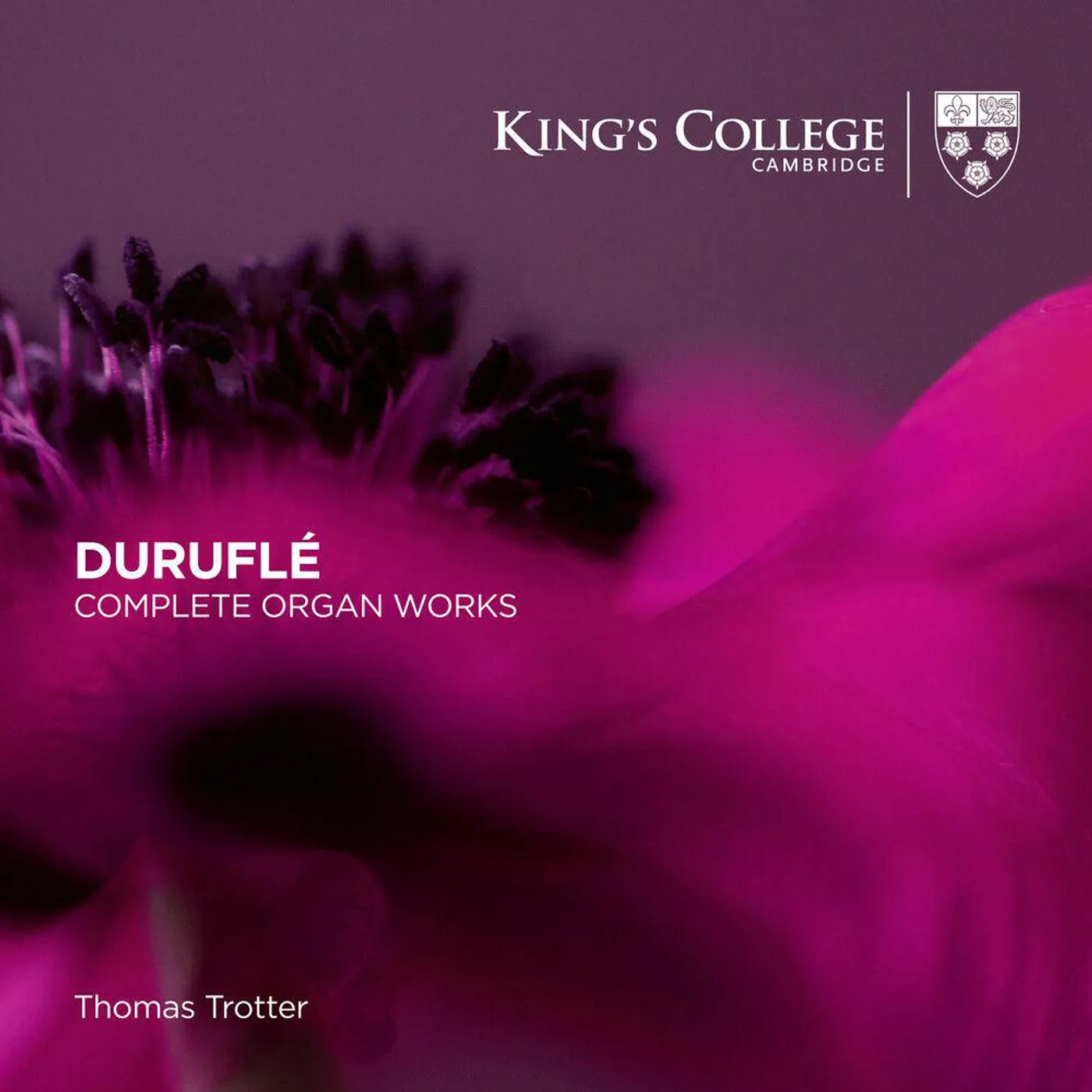 Thomas Trotter DURUFLE: COMPLETE ORGAN WORKS CD