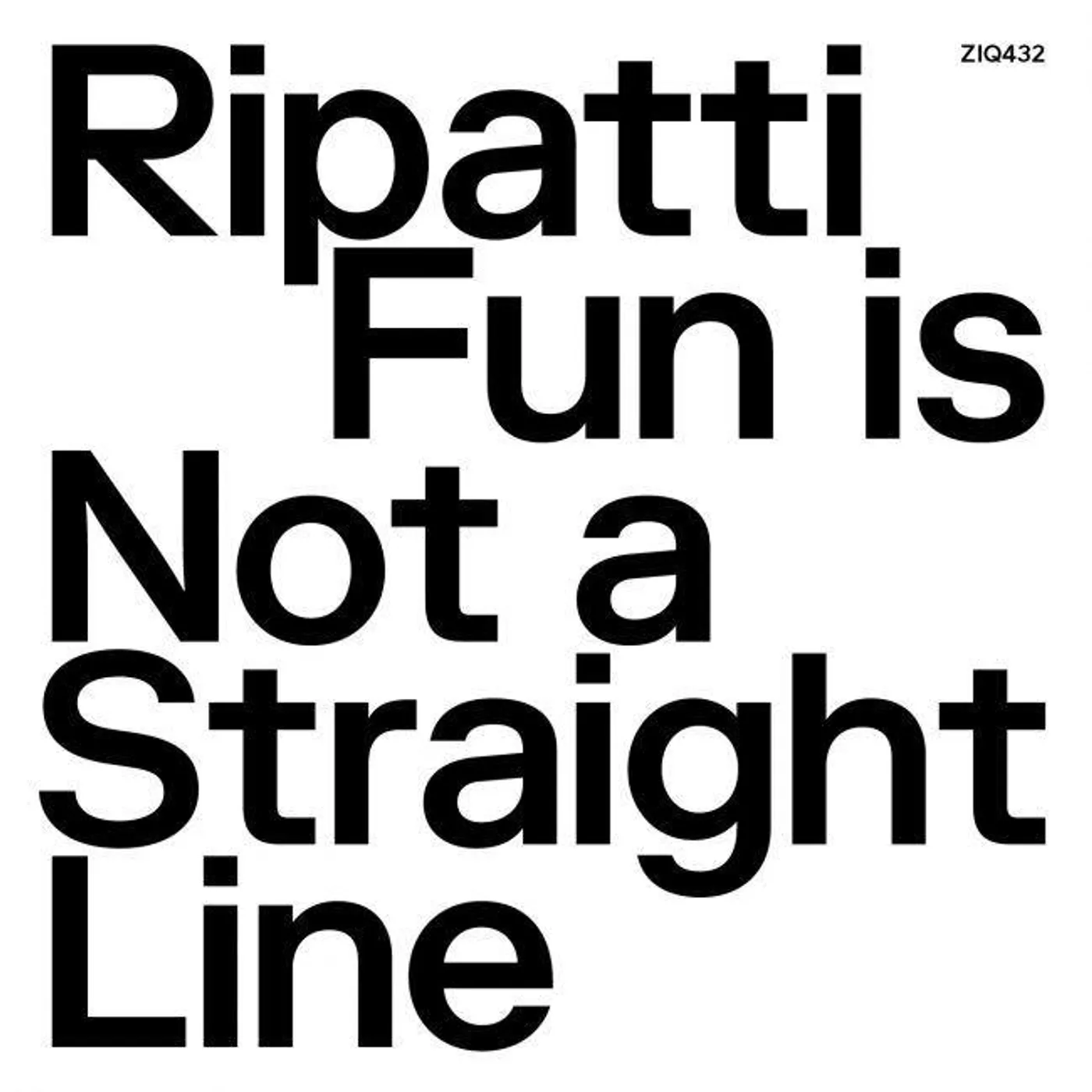 Ripatti Fun Is Not a Straight Line Vinyl Record