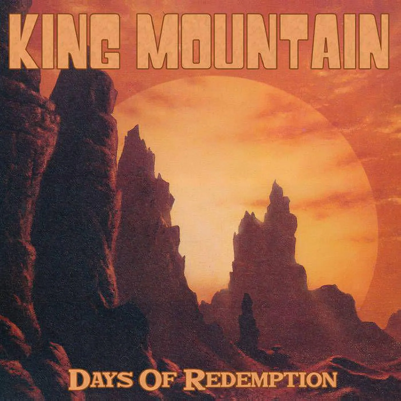King Mountain DAYS OF REDEMPTION CD