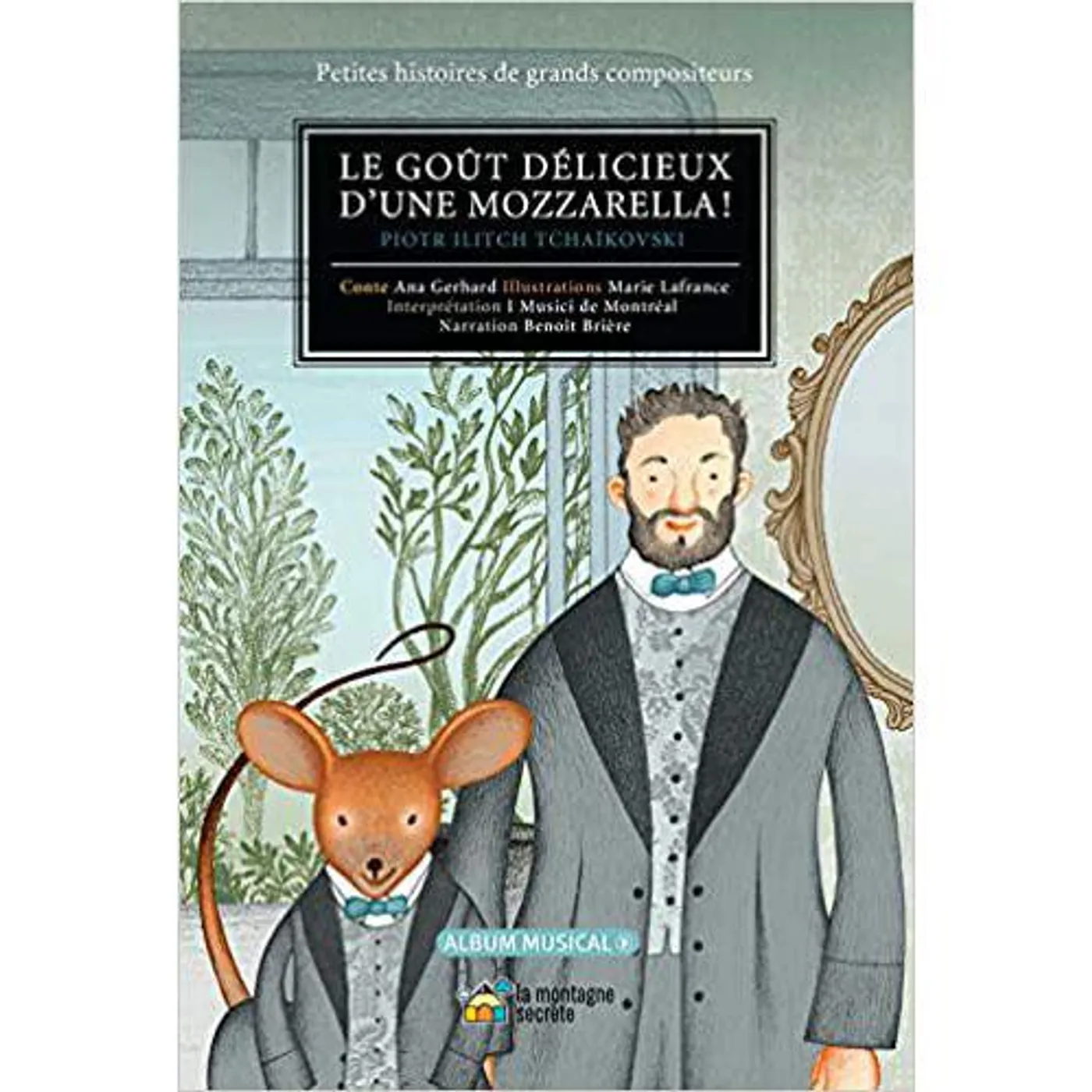 Ana Gerhard LE GOUT DELICIEUX D'UNE MOZZARELLA CD