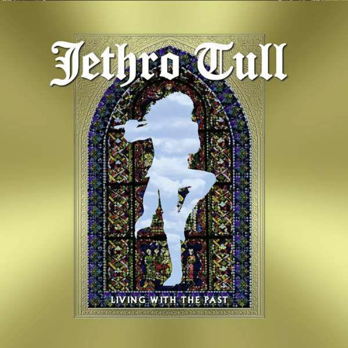 Jethro Tull Living with the Past Vinyl Record