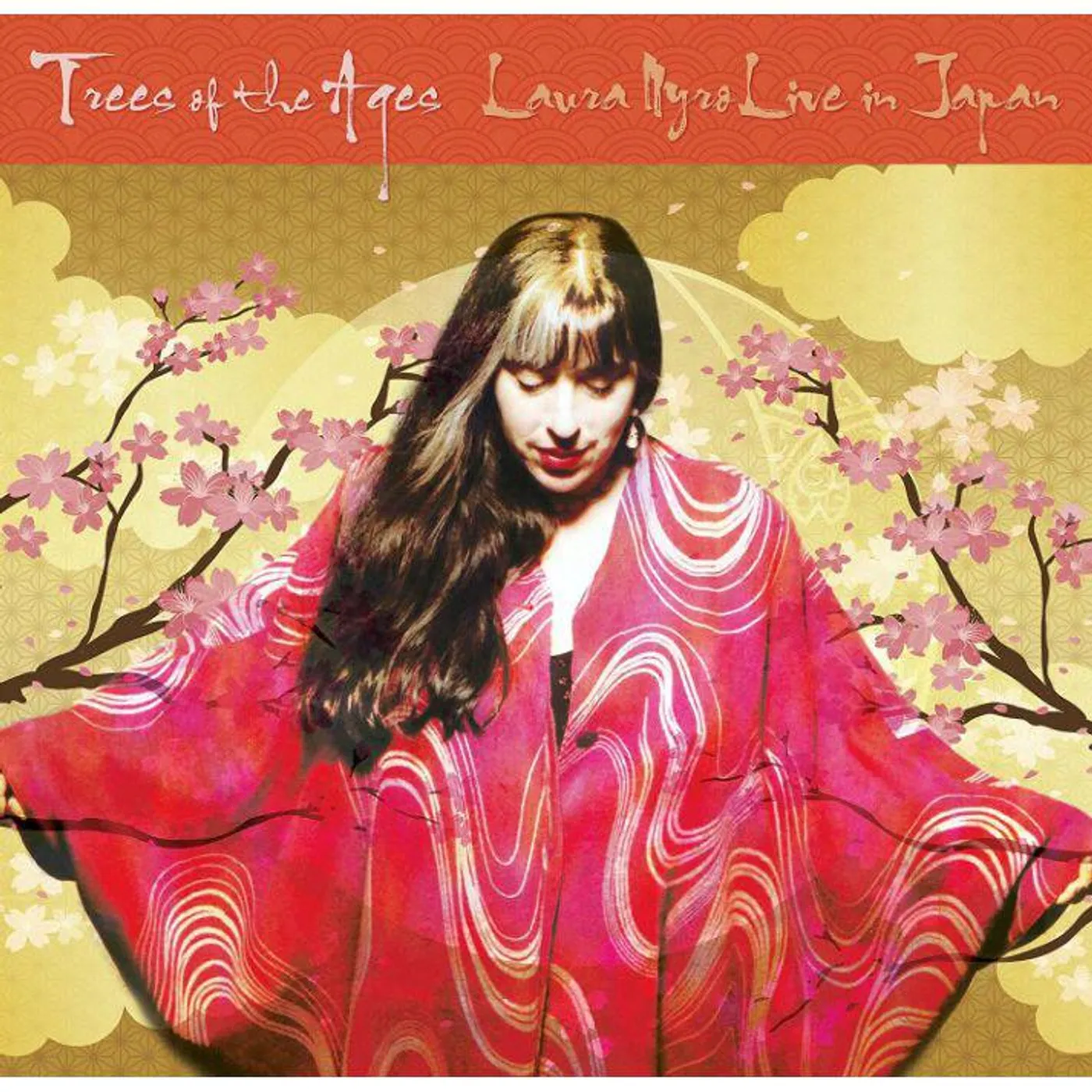 TREES OF THE AGES: LAURA NYRO LIVE IN JAPAN CD