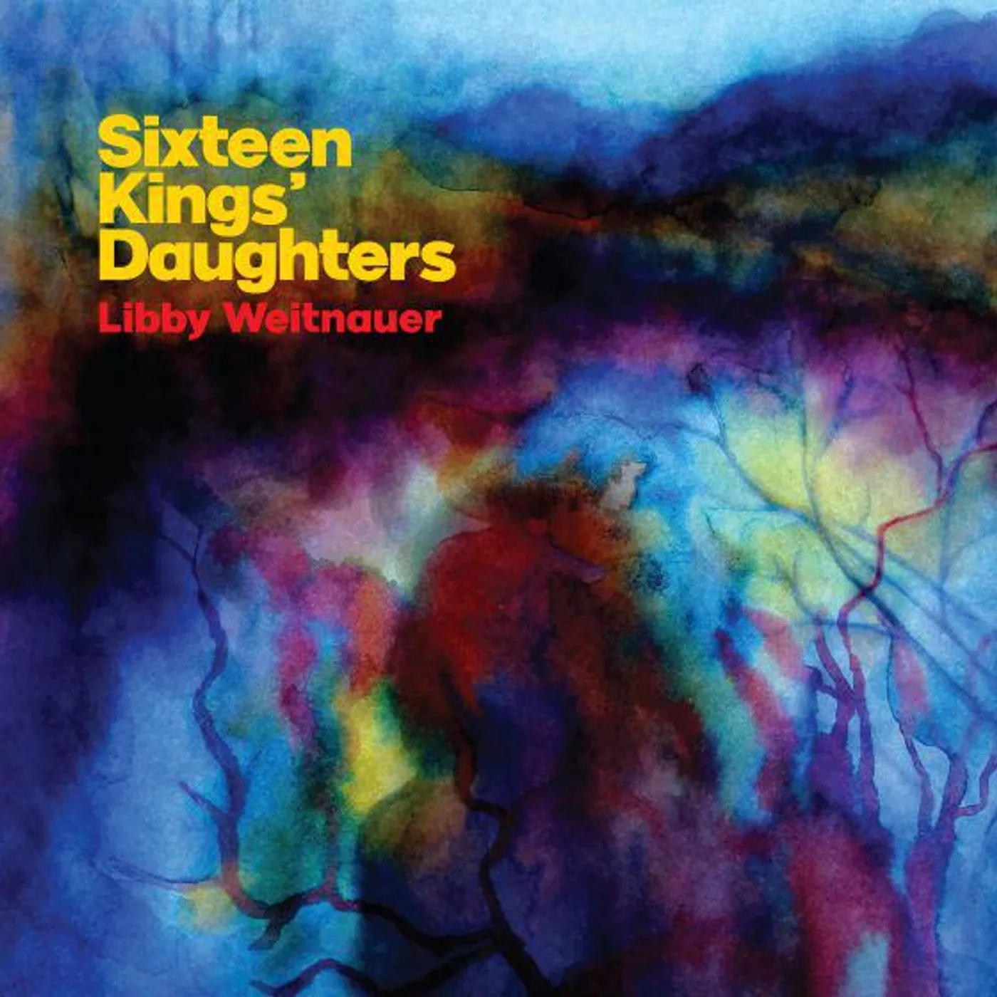 Libby Weitnauer Sixteen Kings' Daughters Vinyl Record