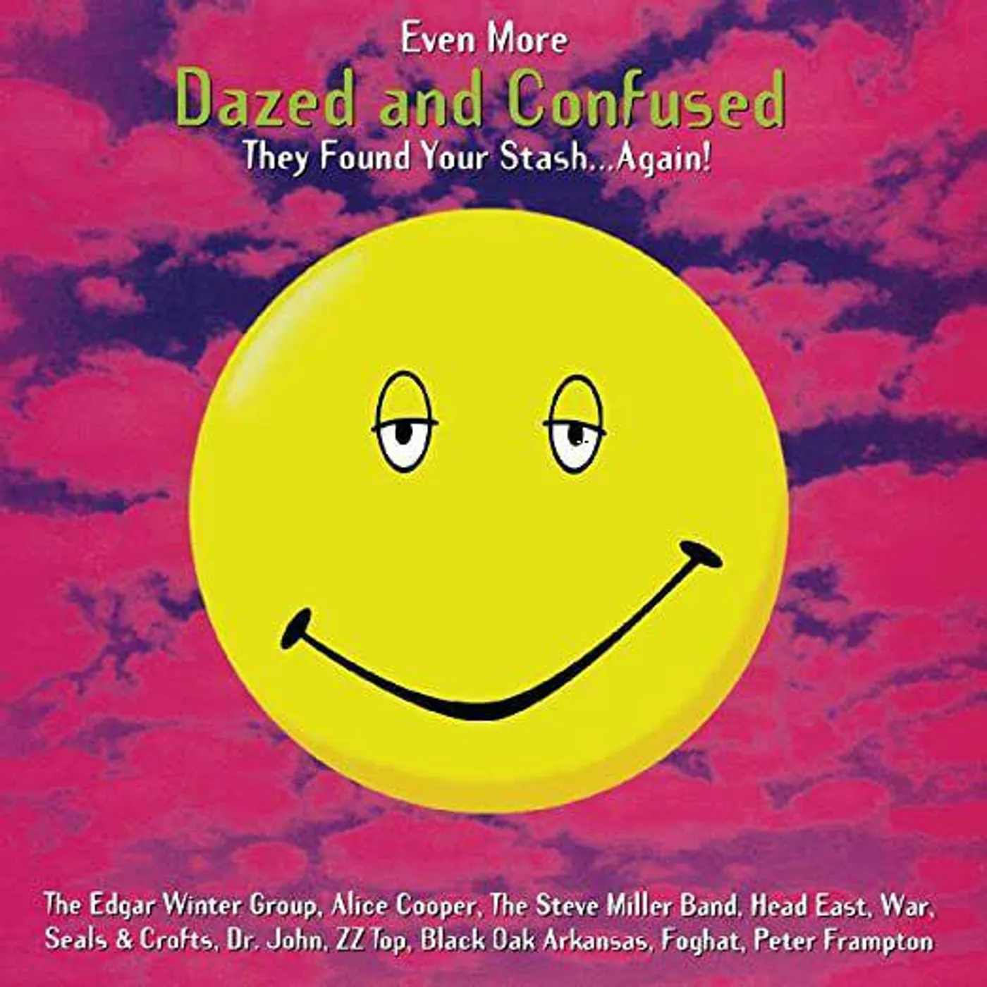 Even More Dazed And Confused / O.S.T. EVEN MORE DAZED AND CONFUSED / Original Soundtrack Vinyl Record