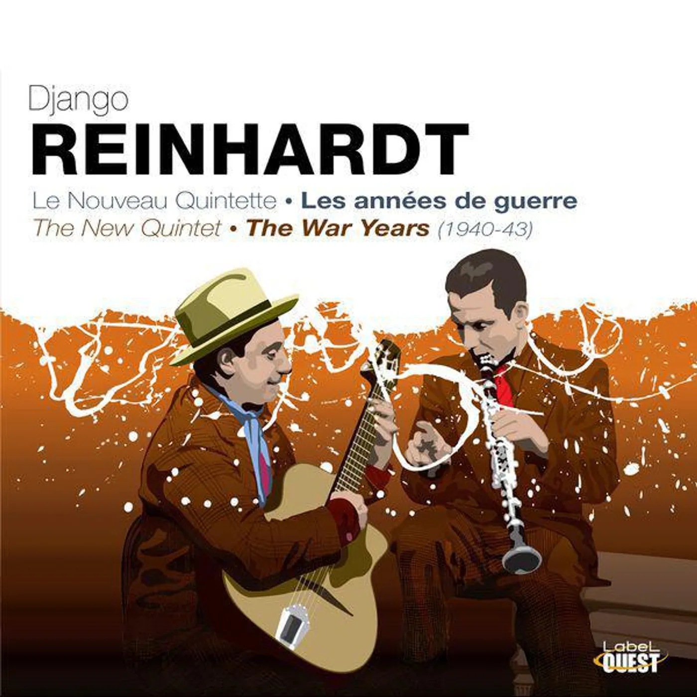Django Reinhardt LE NOUVEAU QUINTETTE - LES ANNEES DE GUERRE 40-43 CD