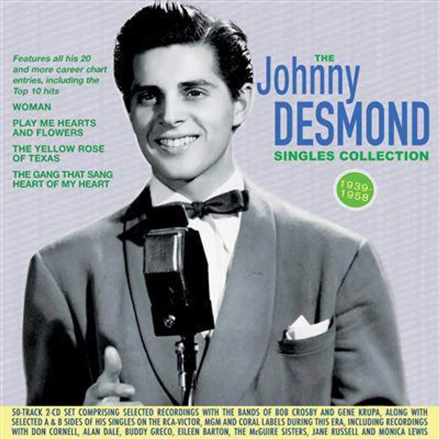 Johnny Desmond SINGLES COLLECTION 1939-58 CD