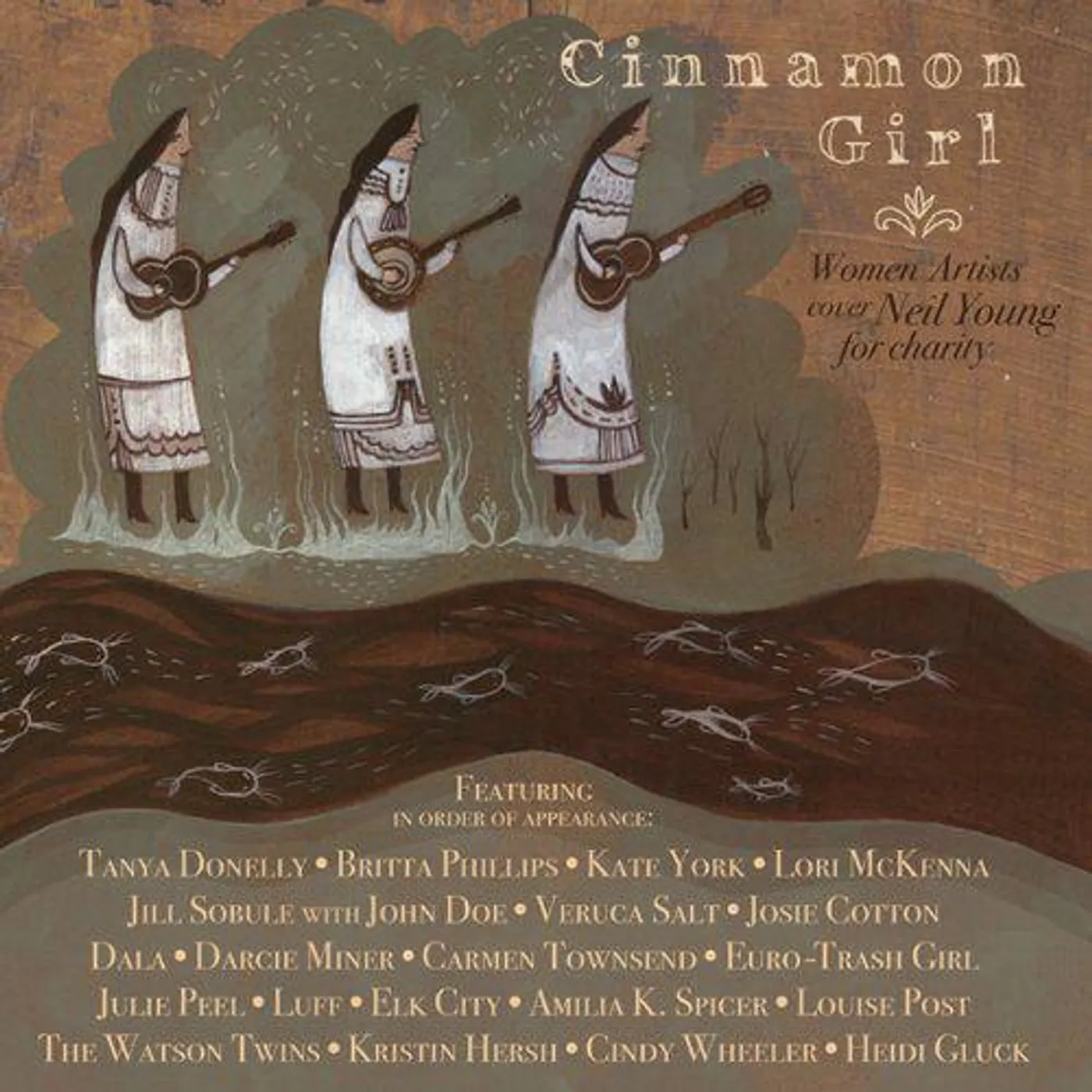 CINNAMON GIRL - WOMEN ARTISTS/VARIOUS CINNAMON GIRL - WOMEN ARTISTS COVER NEIL YOUNG FOR CD
