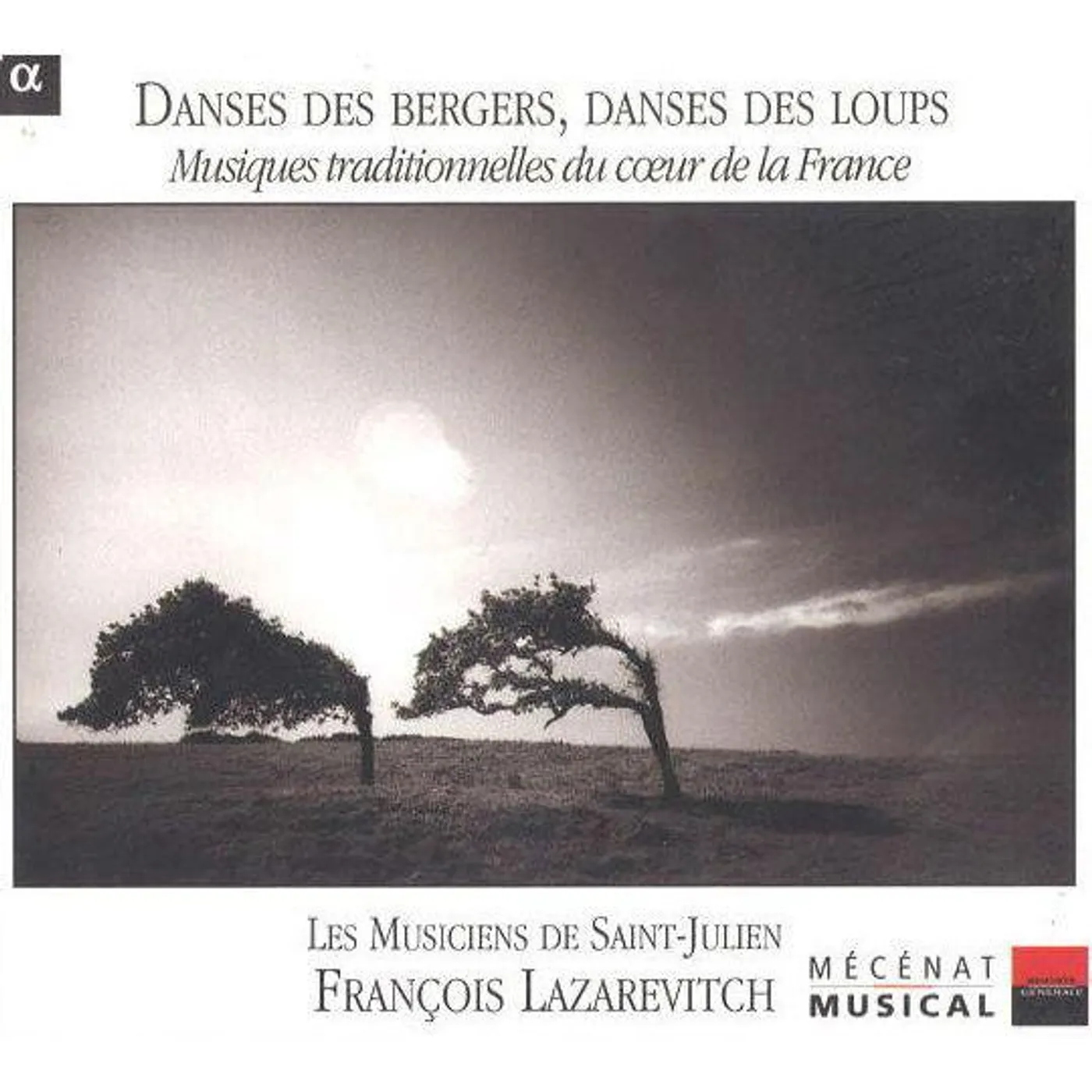 Les Musiciens De Saint-Julien DANSES DES BERGERS: DANSES DES LOUPS CD