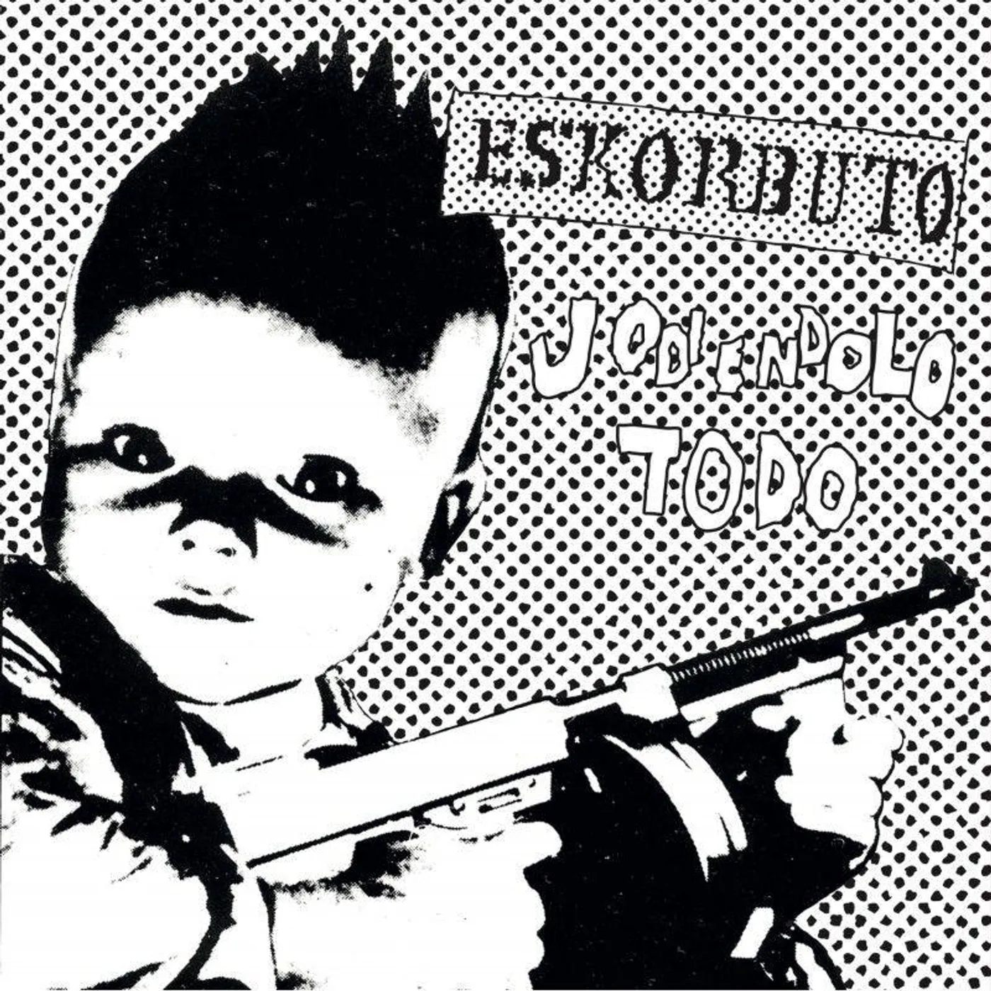 Eskorbuto JODIENDOLO TODO CD